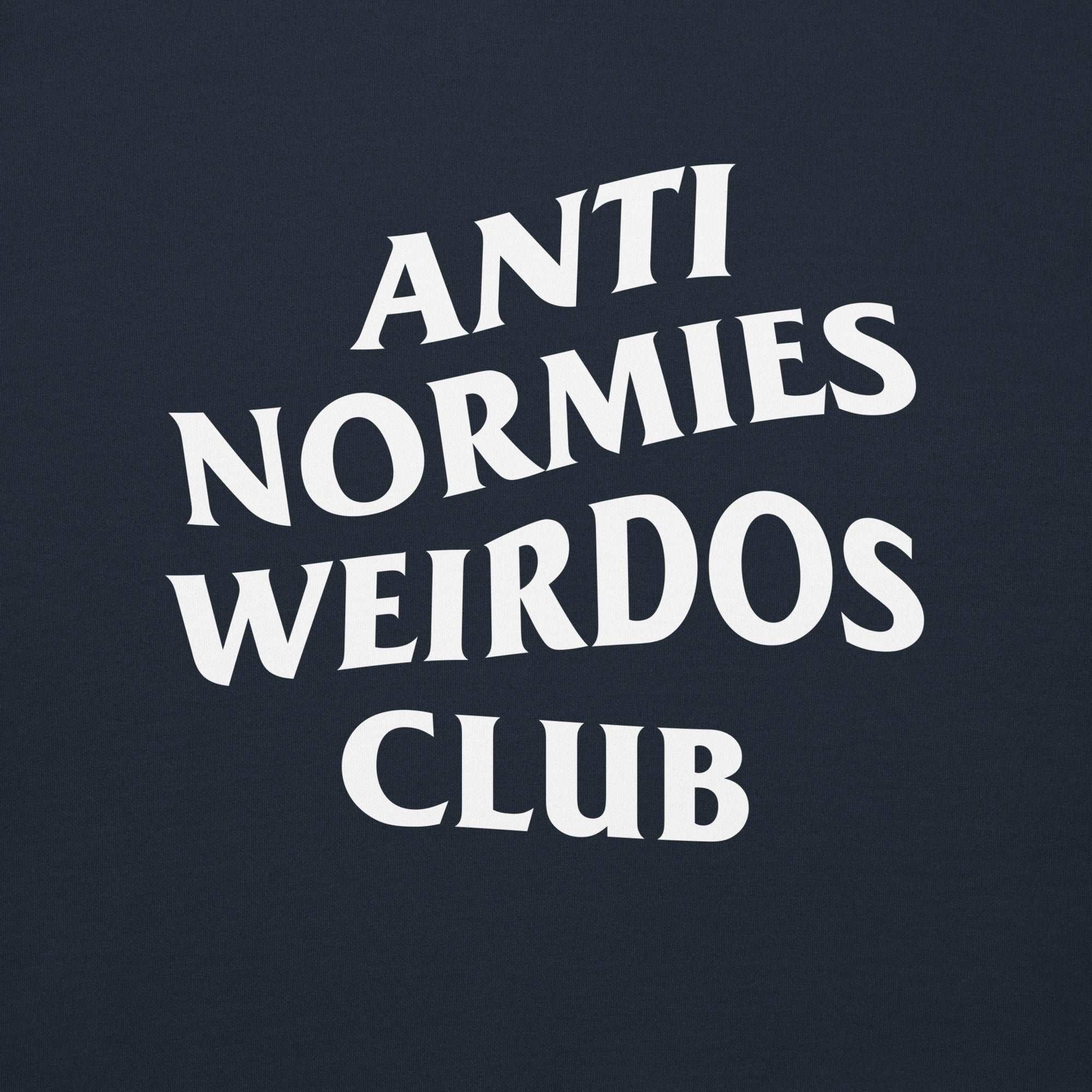 Anti Normies Weirdos Club Hoodie - Image 52