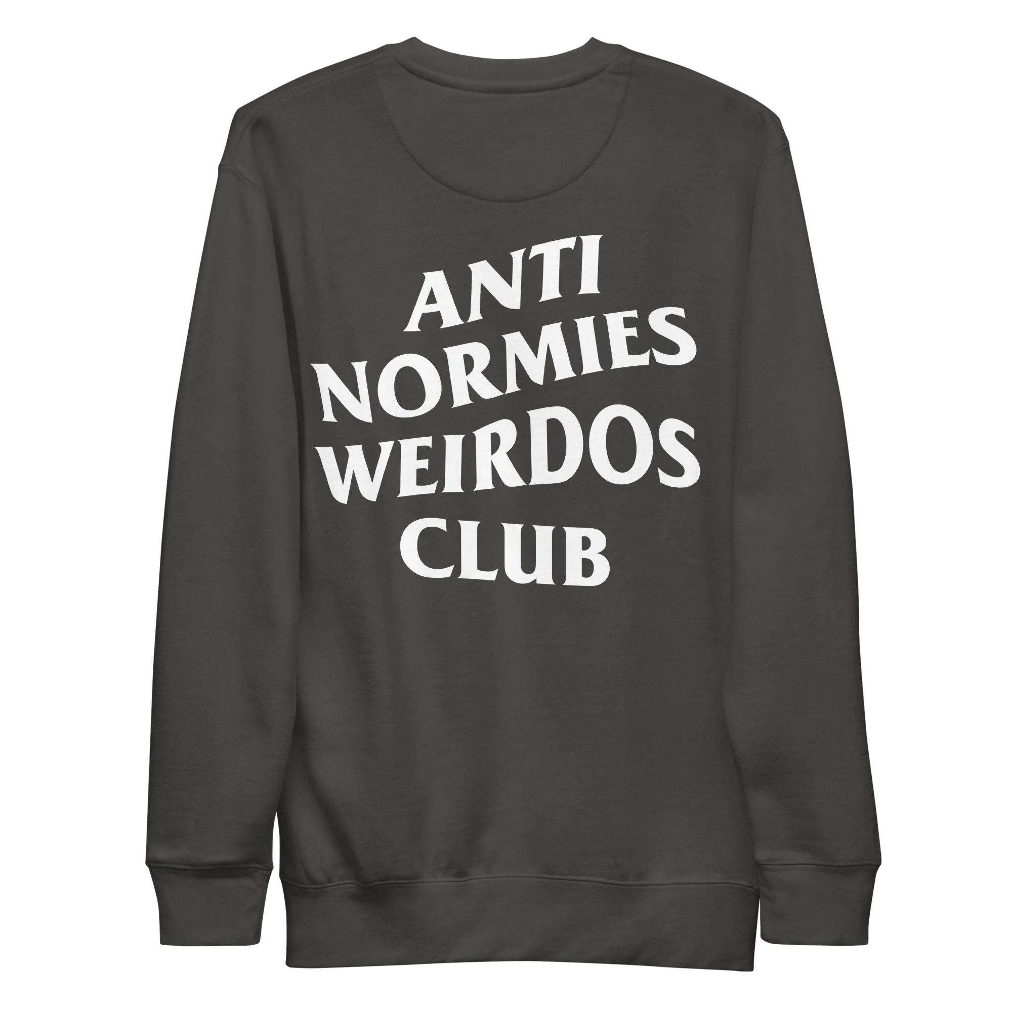 Anti Normies Weirdos Club Sweatshirt - Image 36