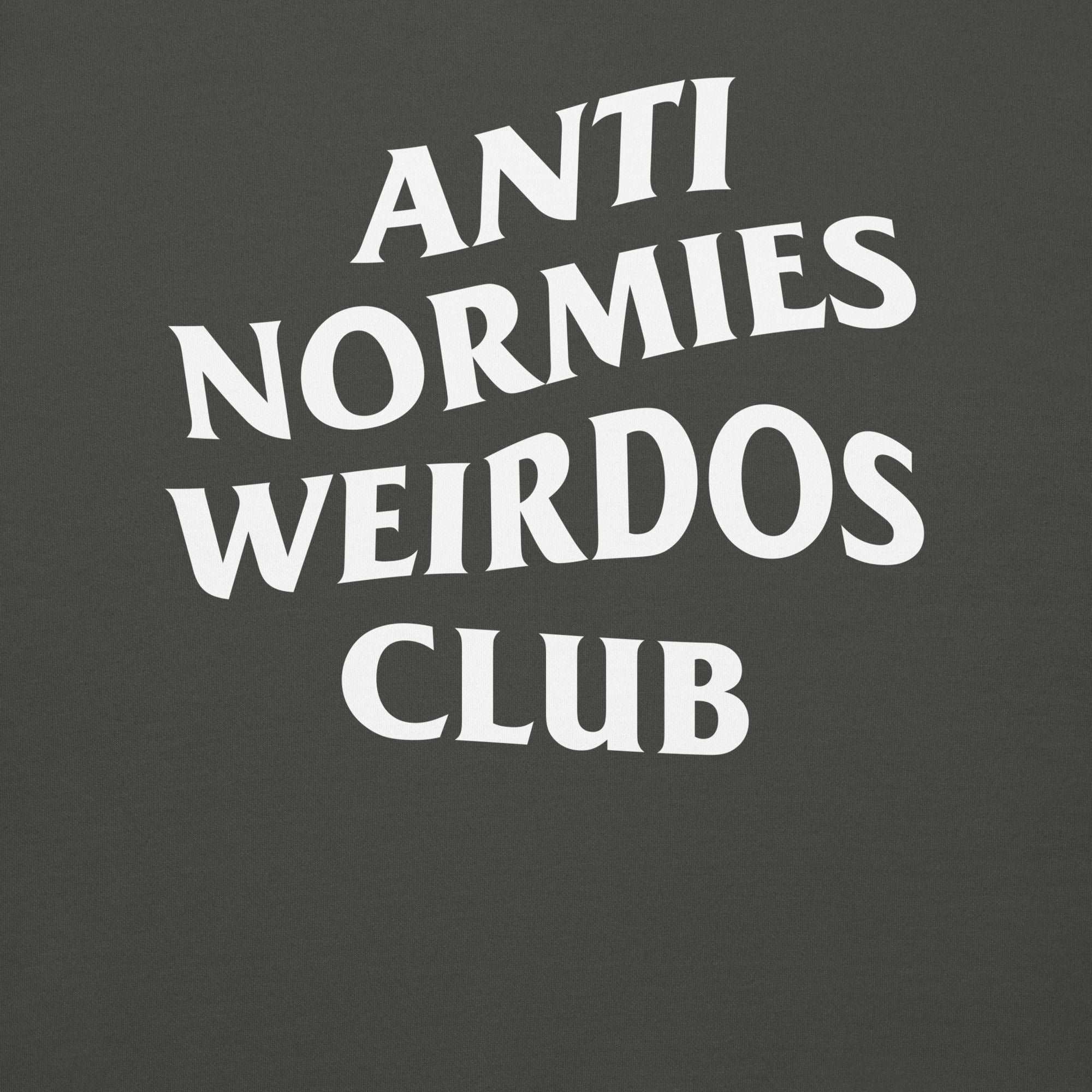 Anti Normies Weirdos Club Sweatshirt - Image 38