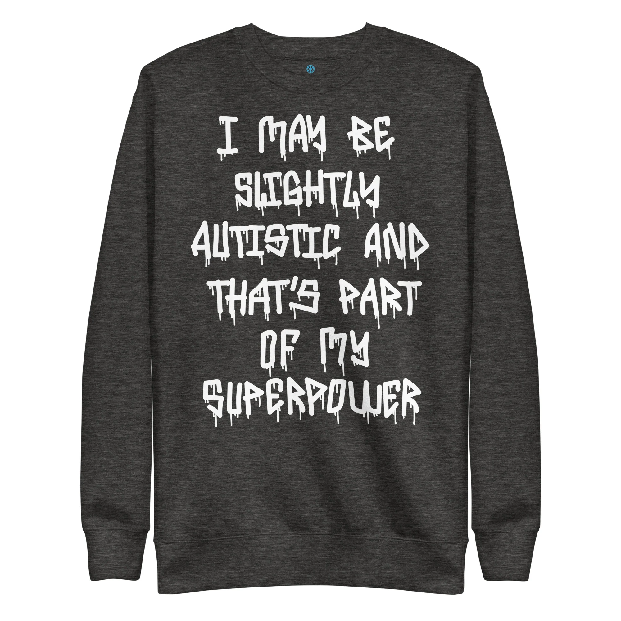 Autistic Graffiti Tag Sweatshirt - Image 19