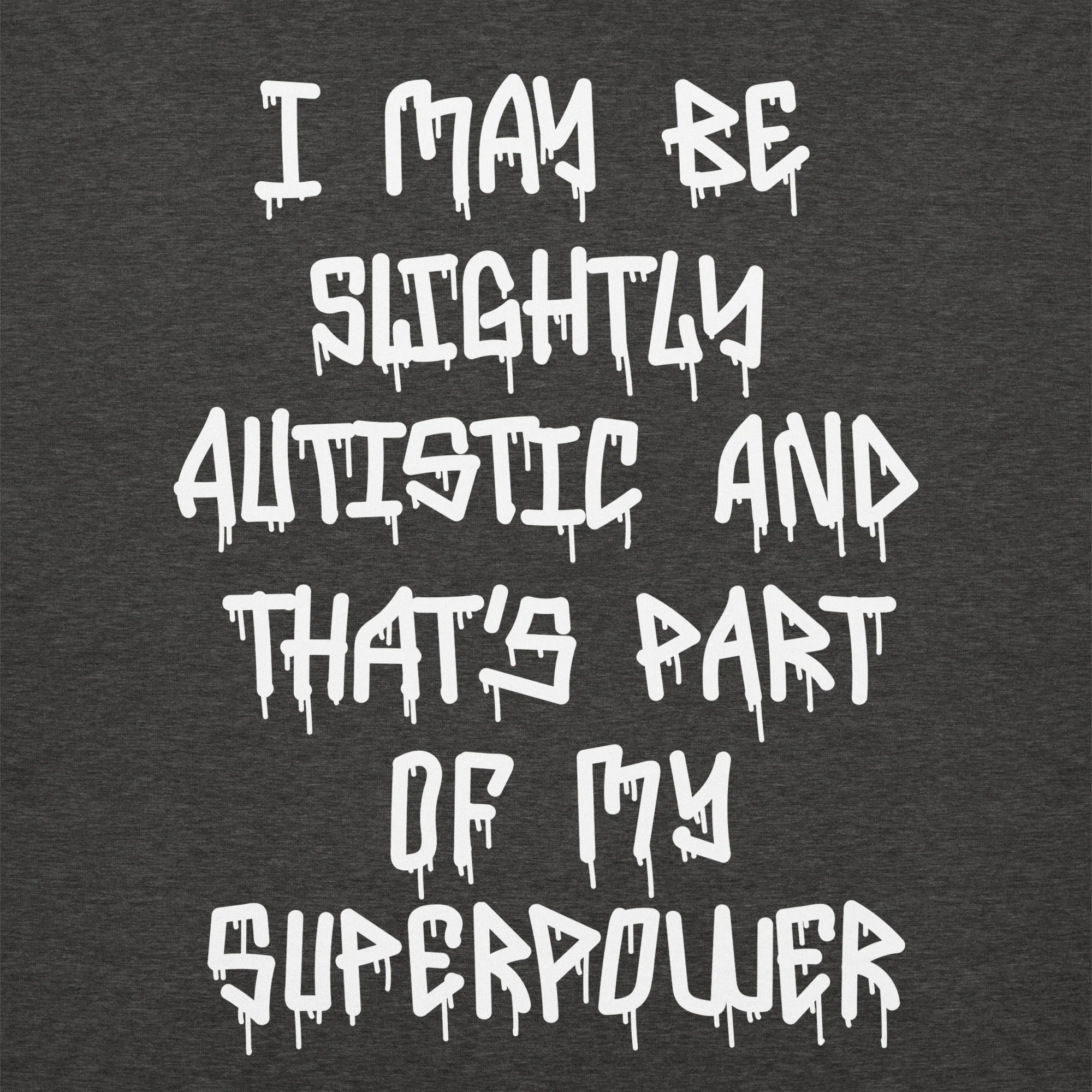 Autistic Graffiti Tag Sweatshirt - Image 20