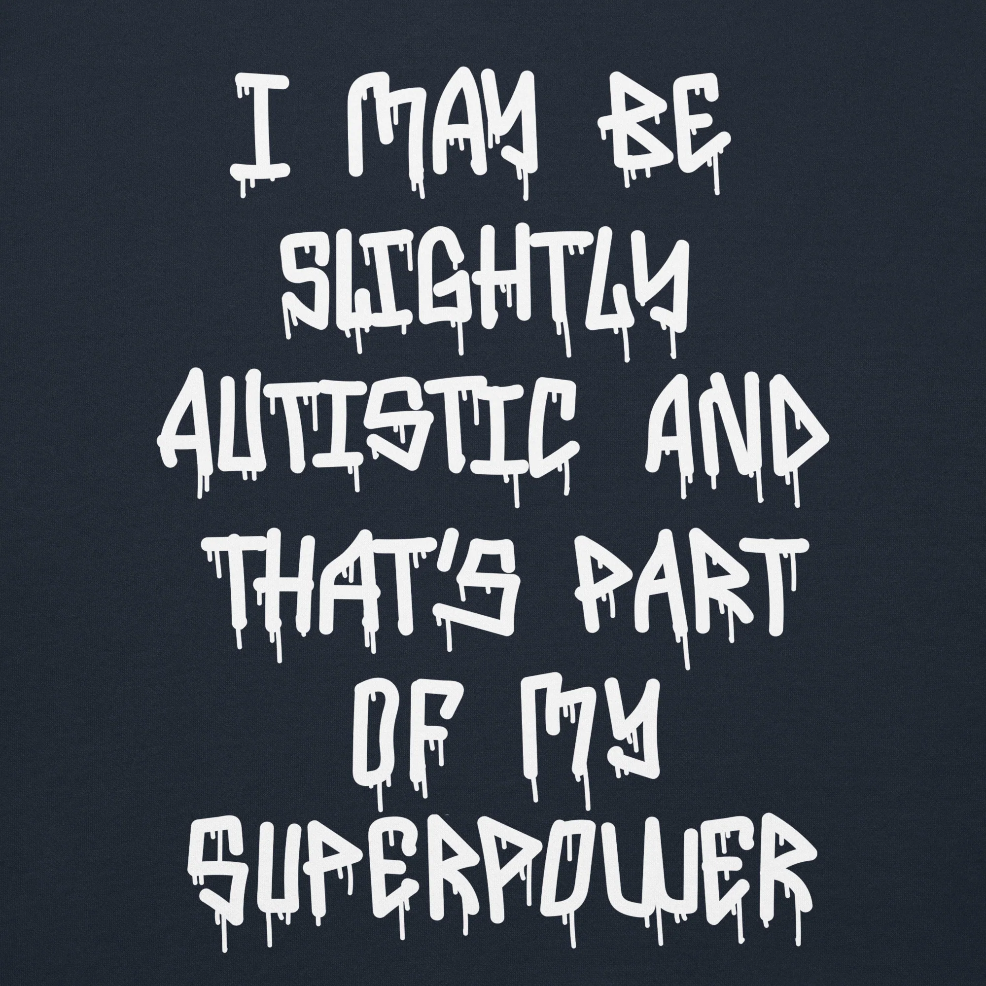 Autistic Graffiti Tag Sweatshirt - Image 26