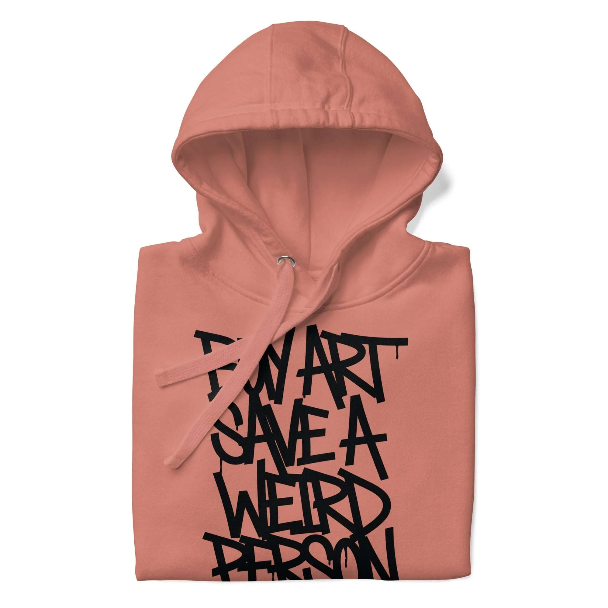 Buy Art Save a Weird Person Graffiti Hoodie - Image 15
