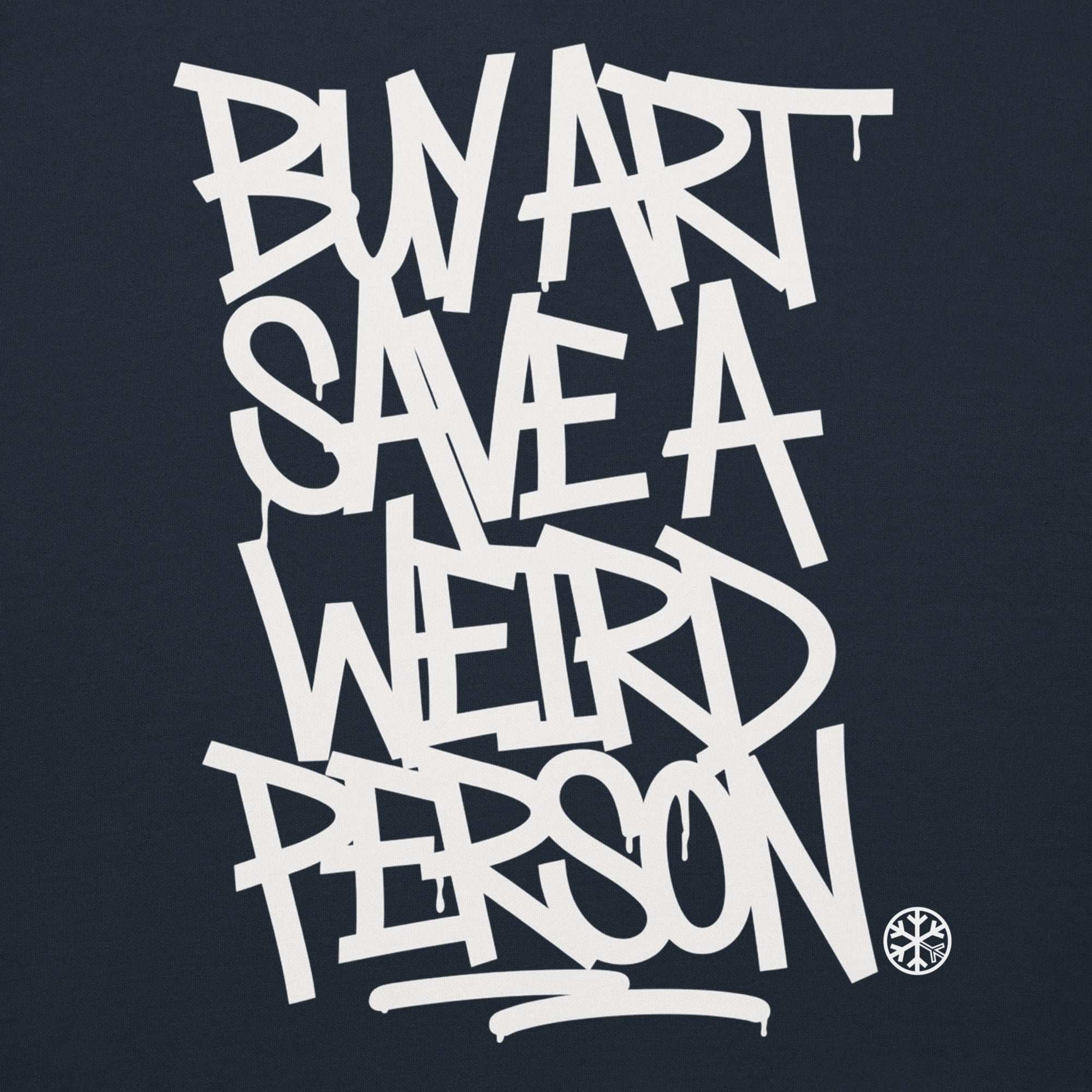 Buy Art Save a Weird Person Graffiti Hoodie - Image 56