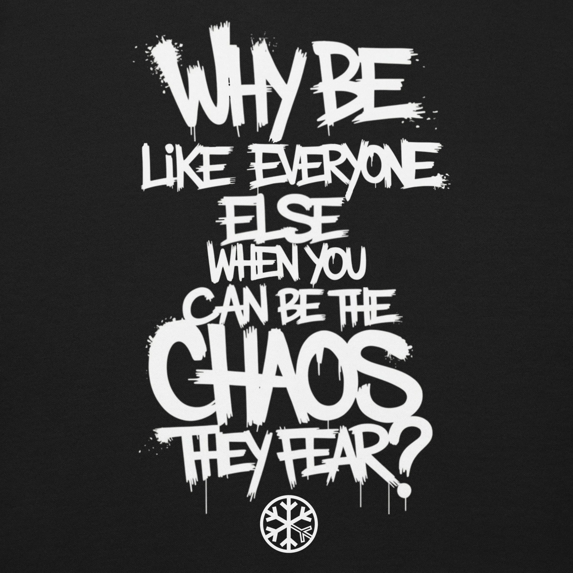 Chaos They Fear Graffiti Tag Sweatshirt - Image 14
