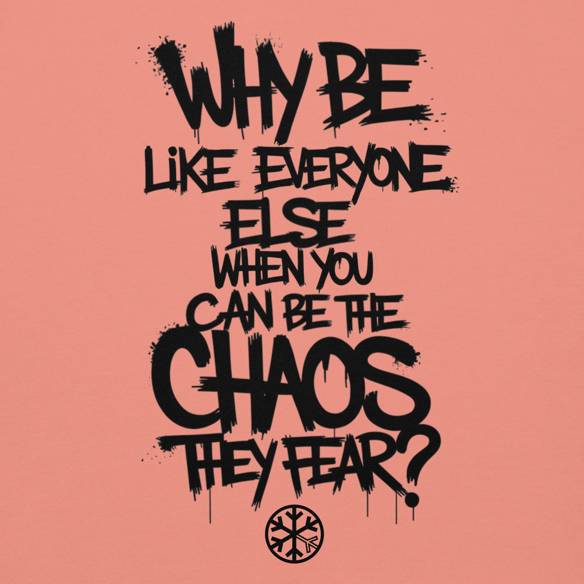 Chaos They Fear Graffiti Tag Sweatshirt - Image 26