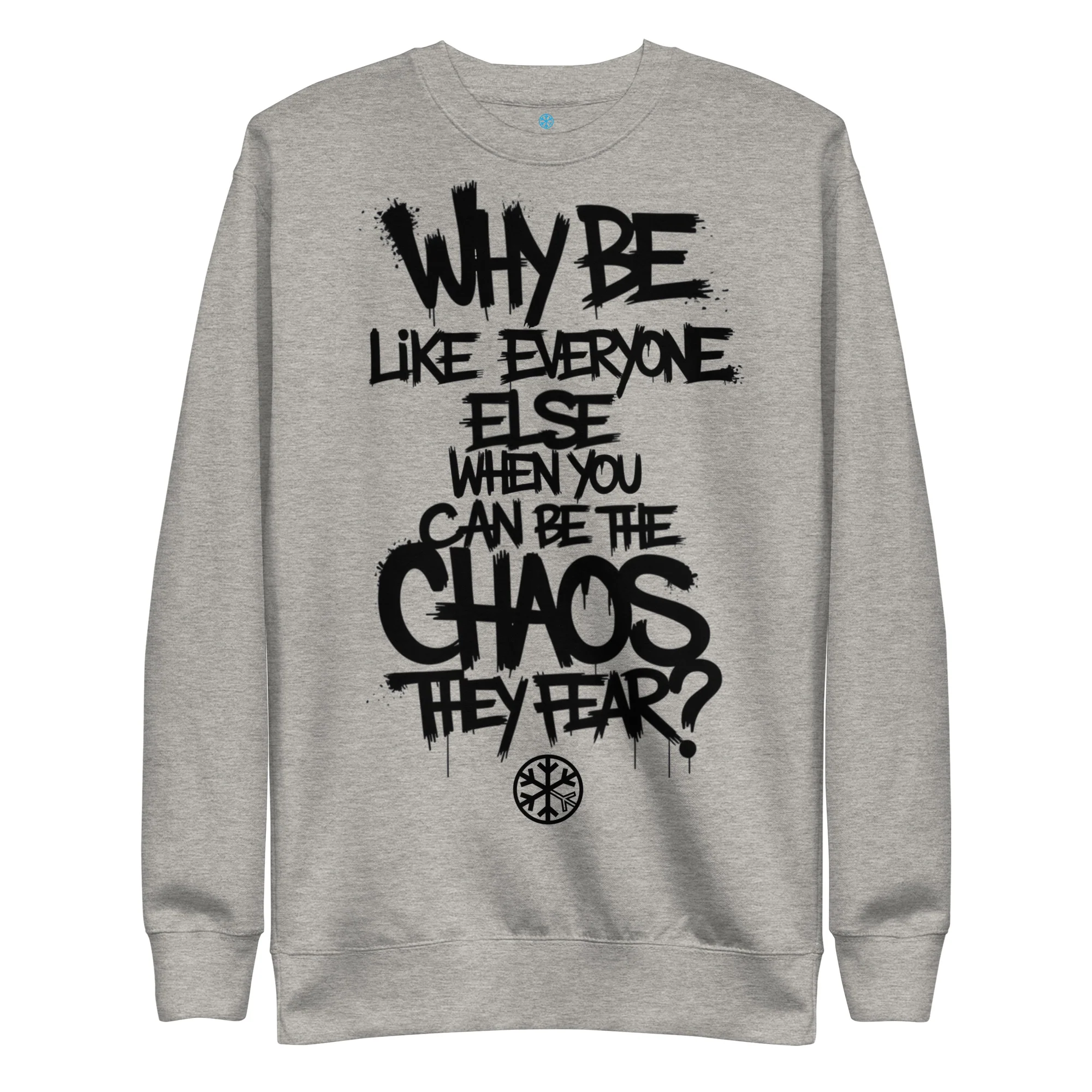 Chaos They Fear Graffiti Tag Sweatshirt - Image 37