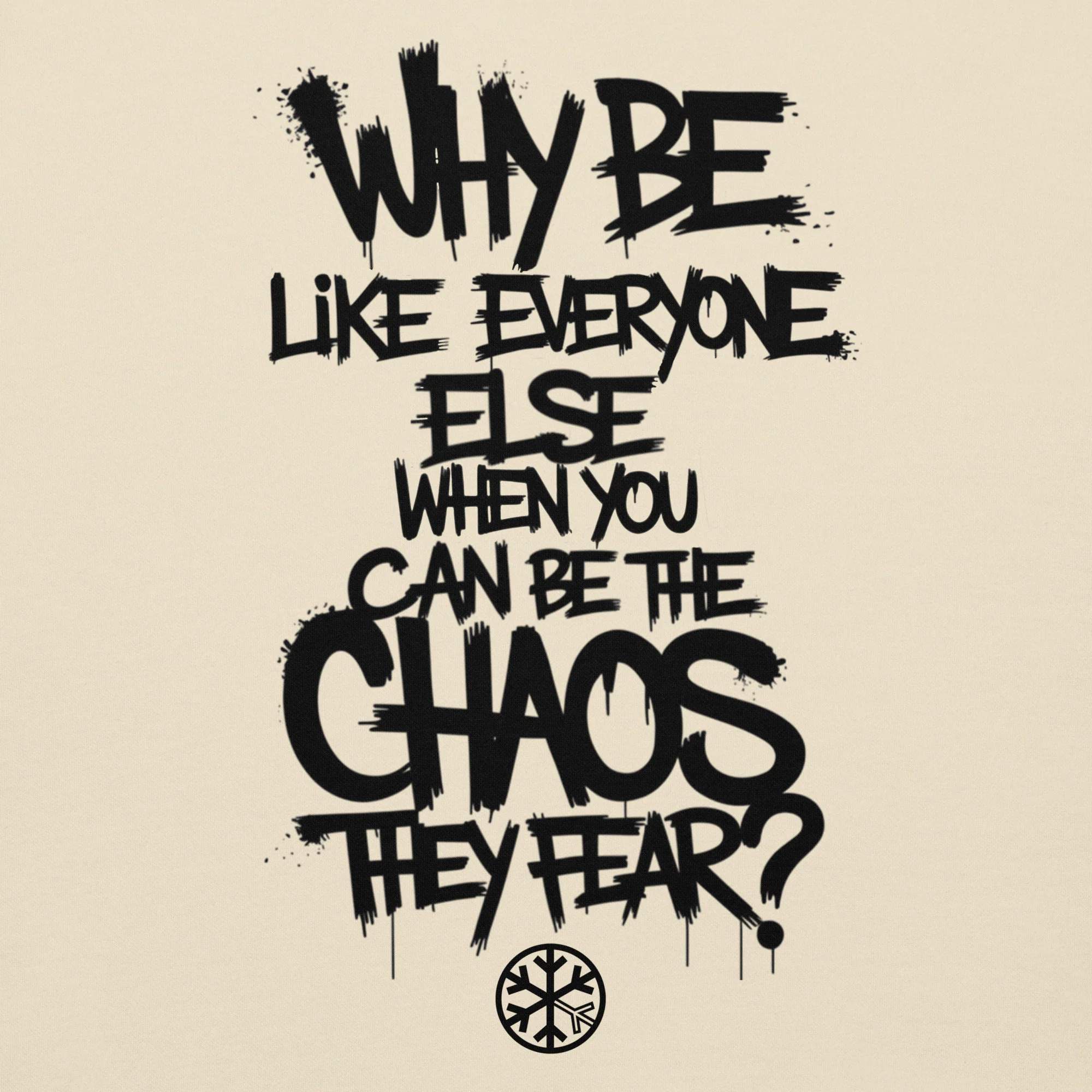 Chaos They Fear Graffiti Tag Sweatshirt - Image 44