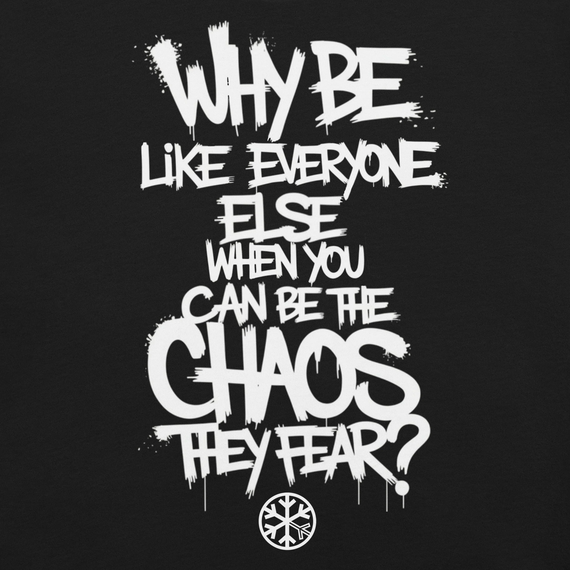 Chaos They Fear Graffiti Tag Tee - Image 3