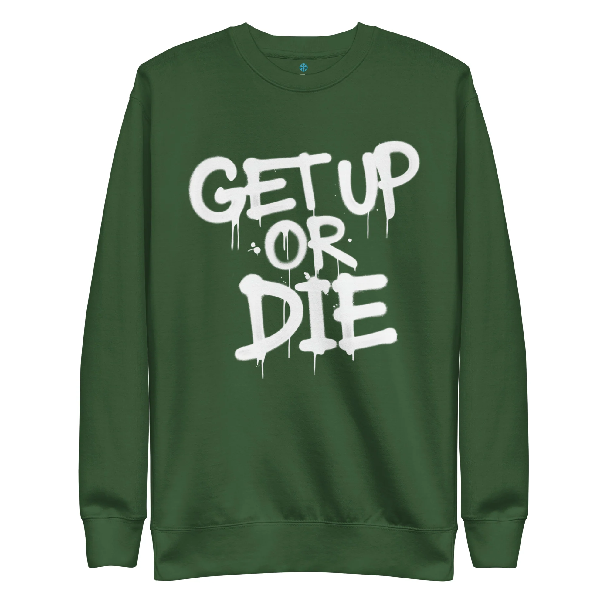 Get Up Or Die Graffiti Tag Sweatshirt - Image 7
