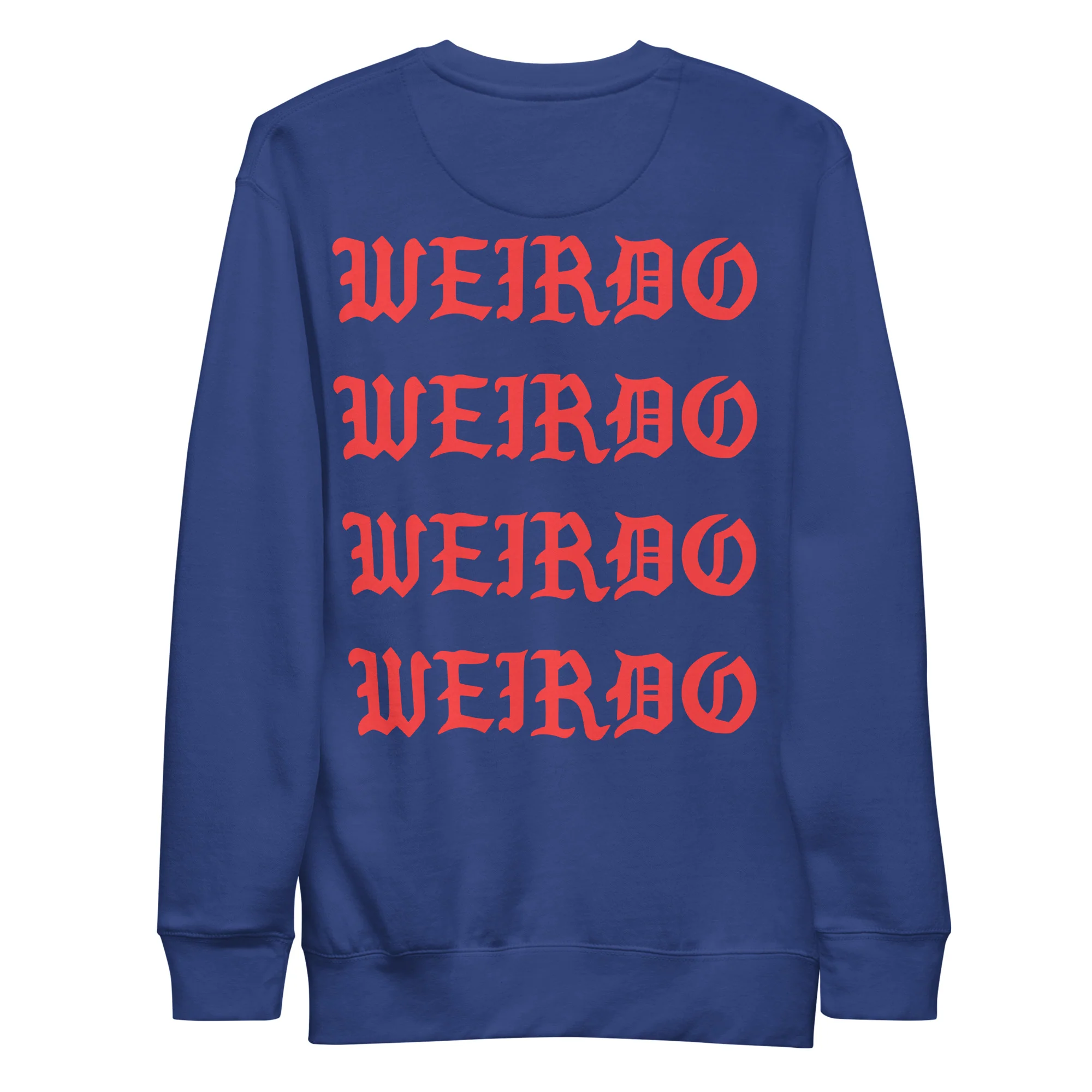 I Feel Like a Weirdo Sweatshirt - Image 15