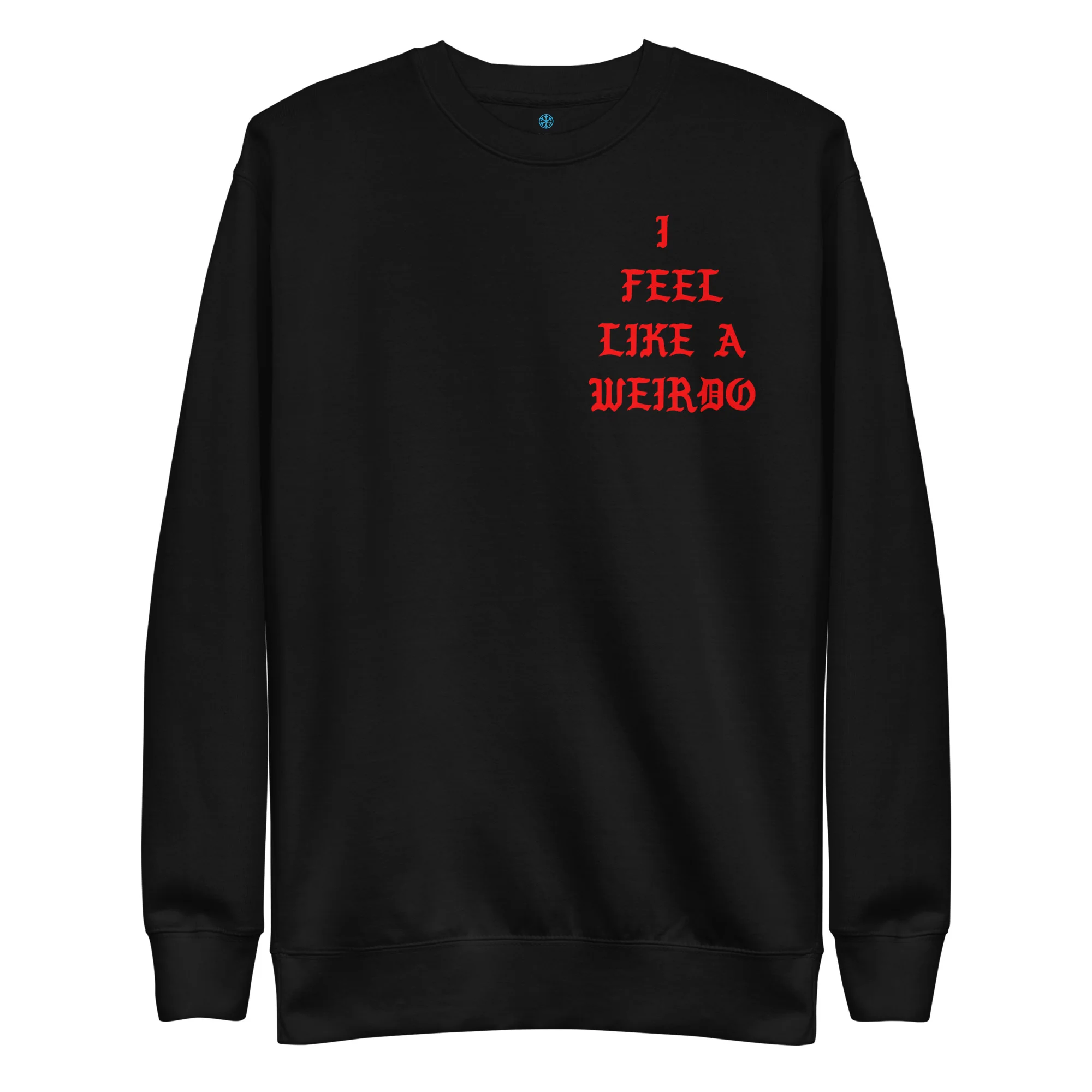 I Feel Like a Weirdo Sweatshirt - Image 4