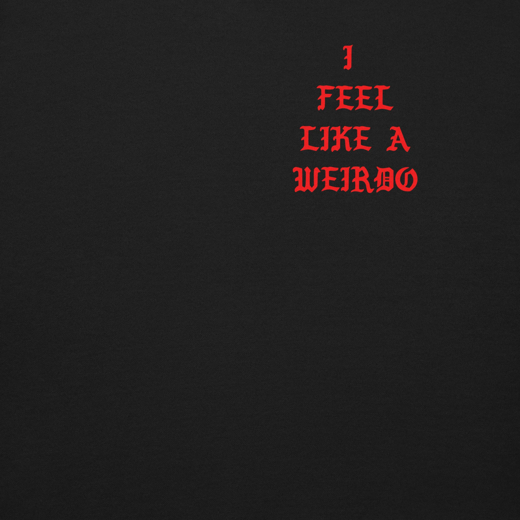 I Feel Like a Weirdo Sweatshirt - Image 5