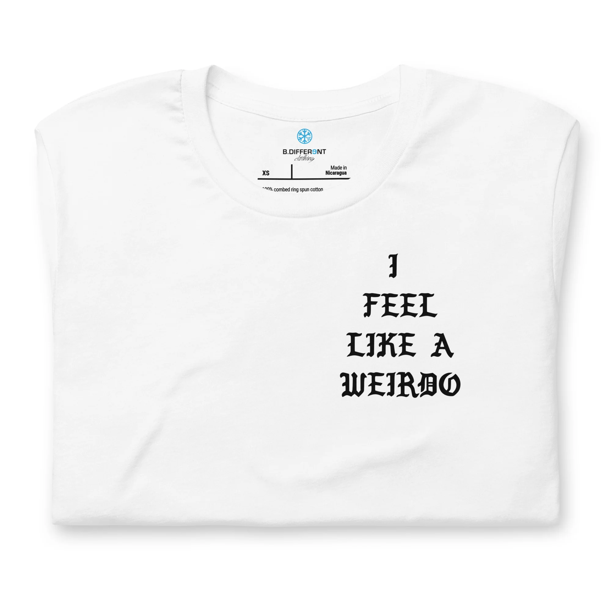 I Feel Like a Weirdo Tee - Image 10