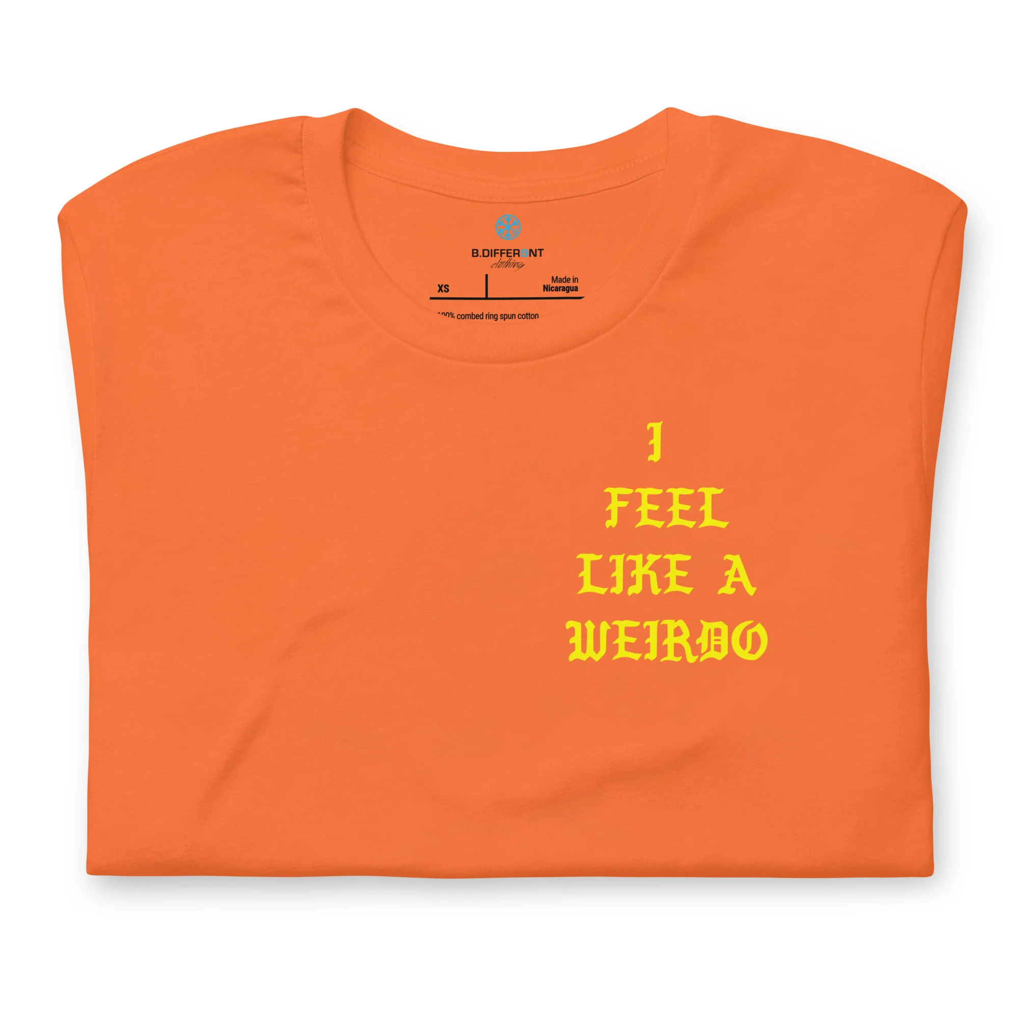 I Feel Like a Weirdo Tee - Image 17