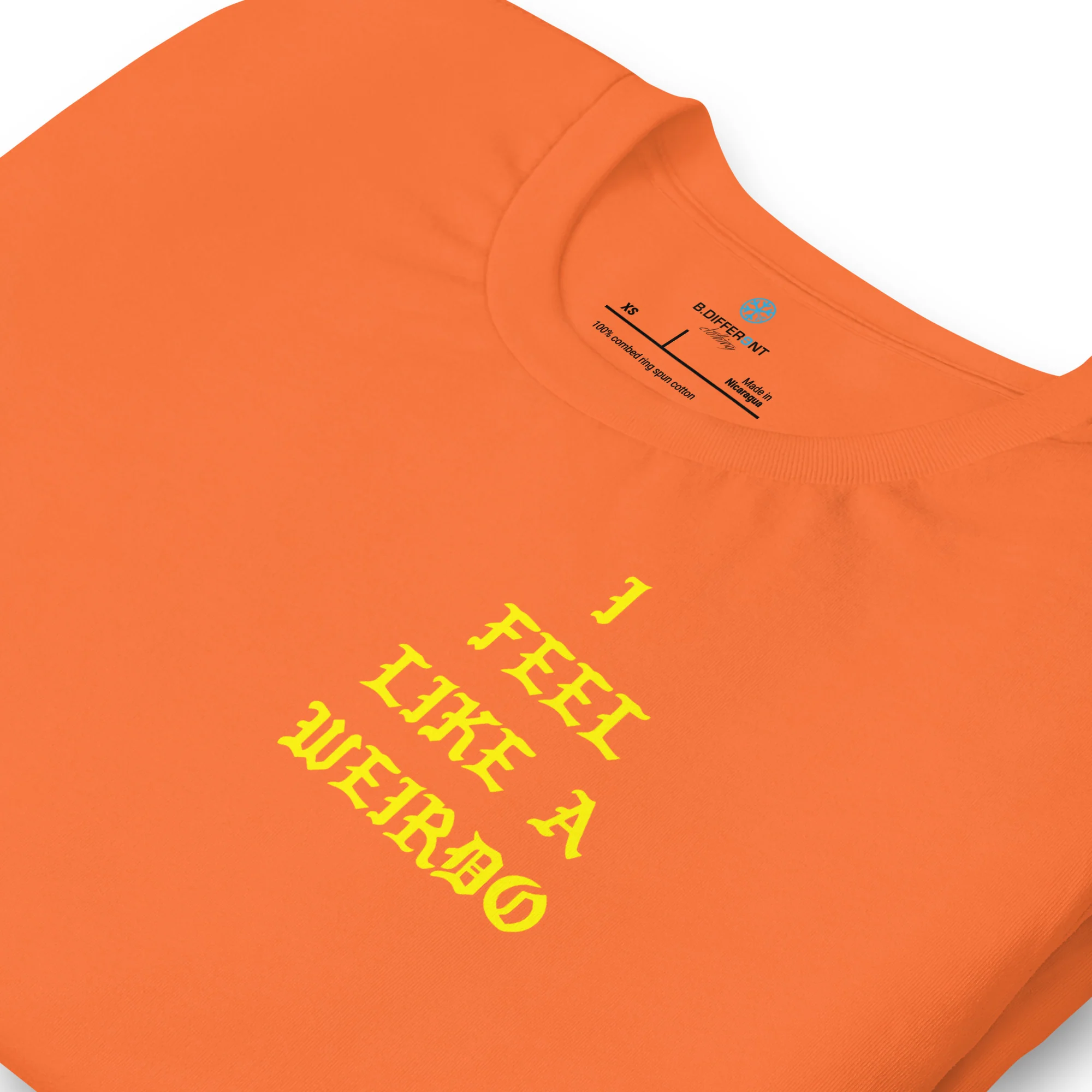 I Feel Like a Weirdo Tee - Image 21