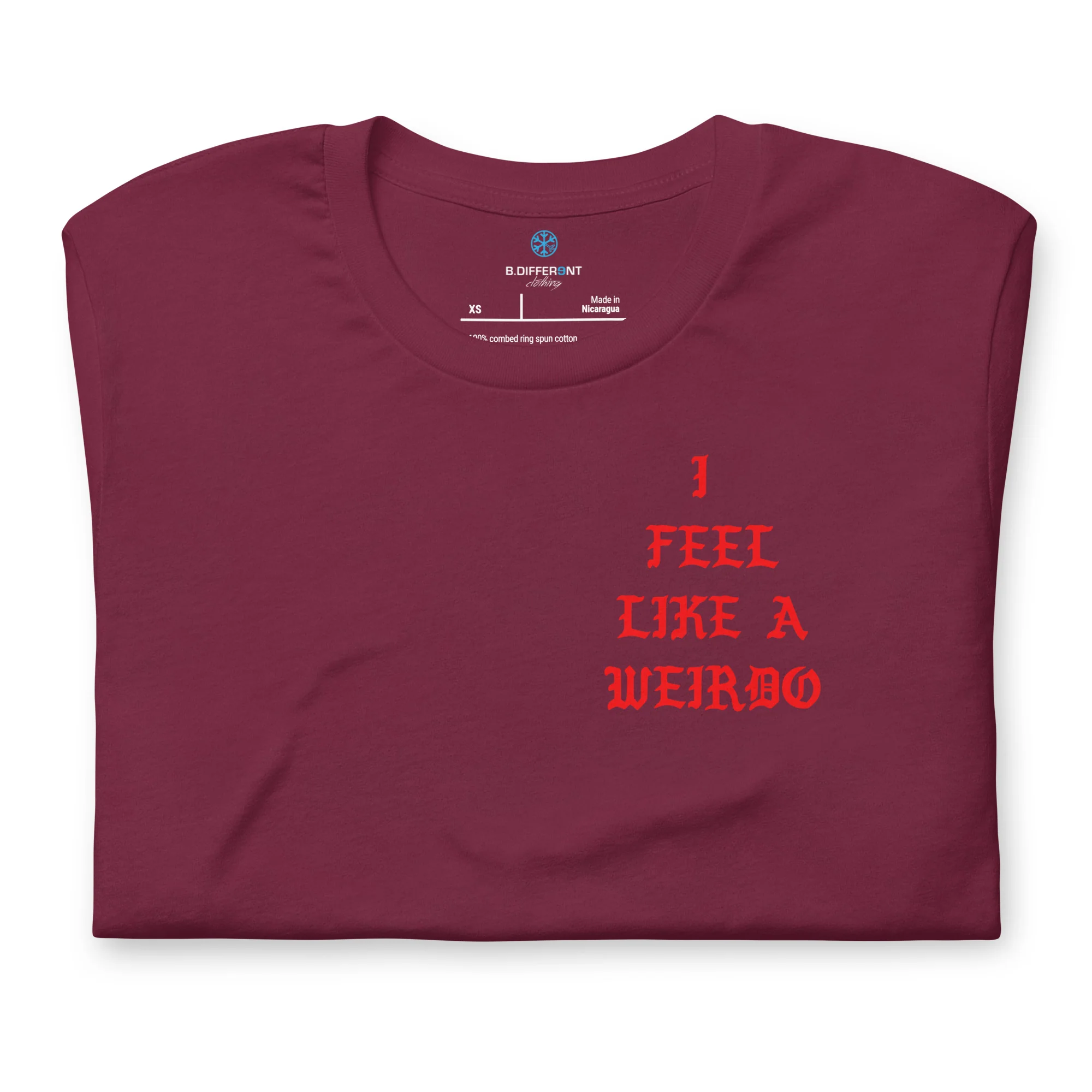 I Feel Like a Weirdo Tee - Image 24