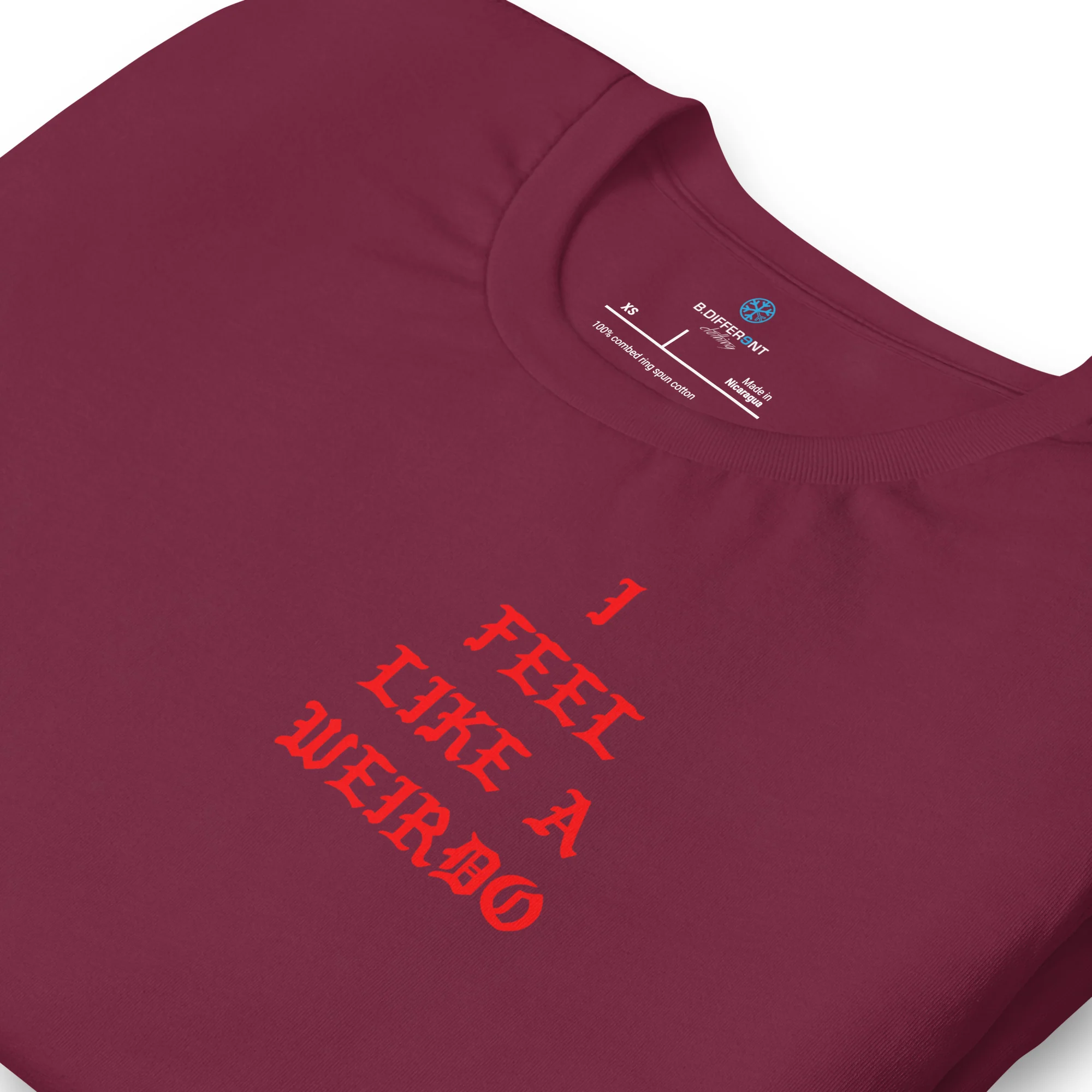 I Feel Like a Weirdo Tee - Image 28