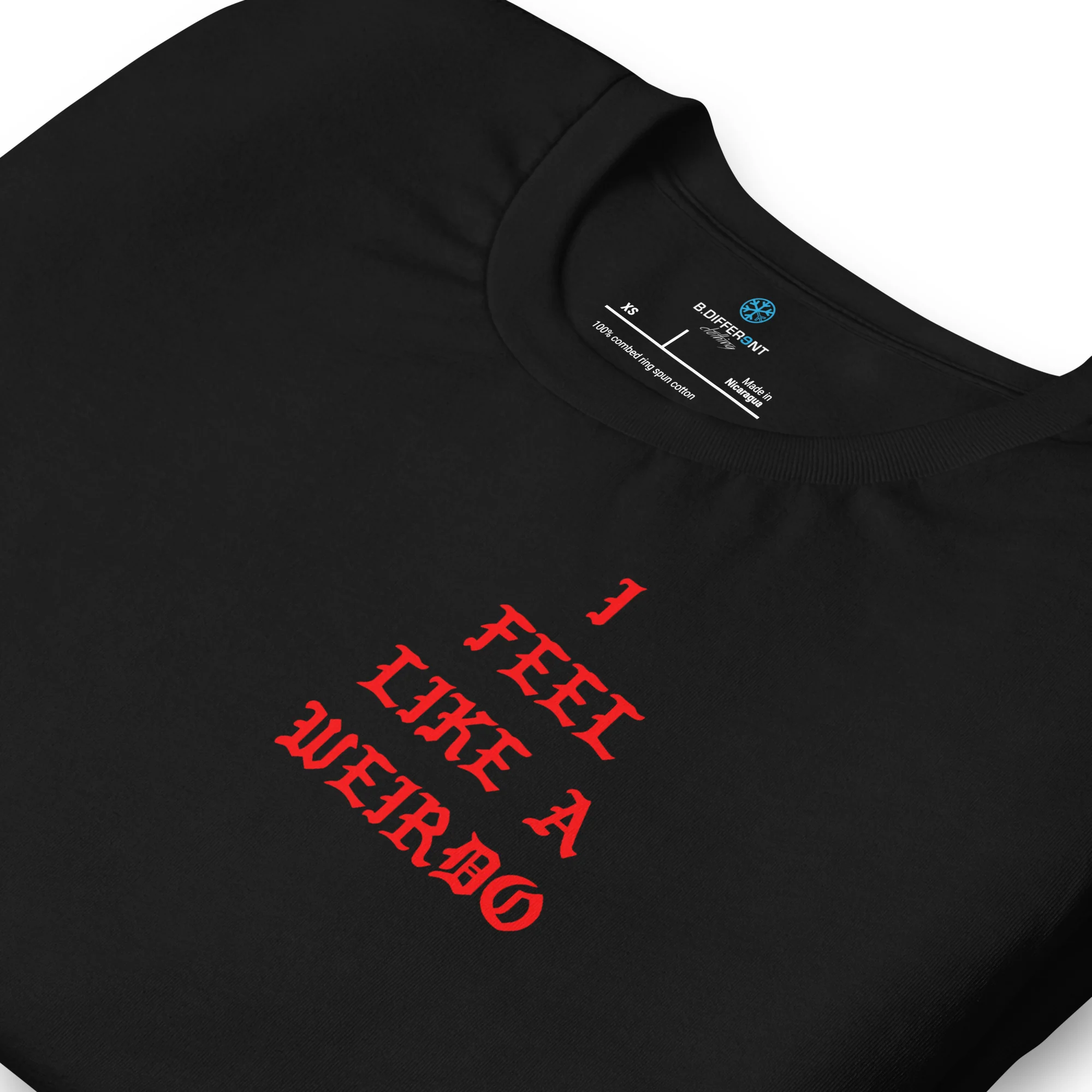 I Feel Like a Weirdo Tee - Image 7