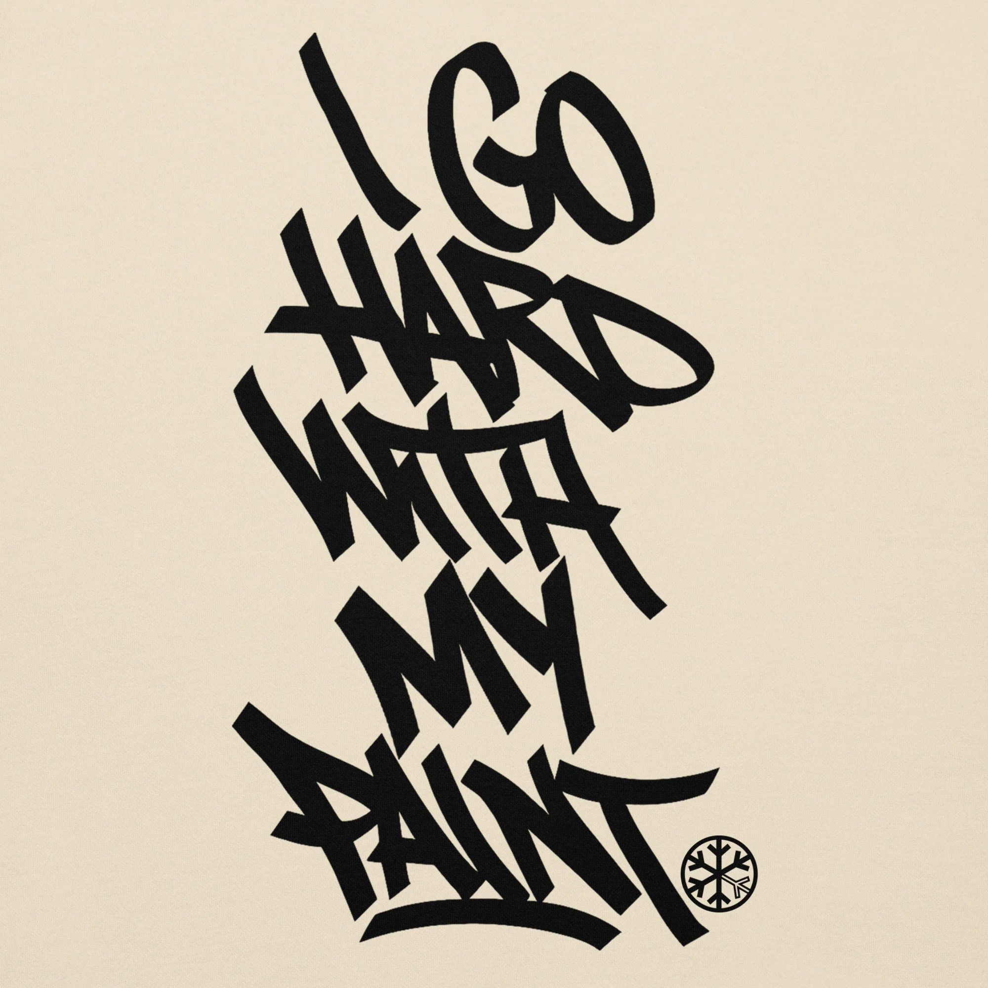 I Go Hard With My Paint Graffiti Hoodie - Image 38