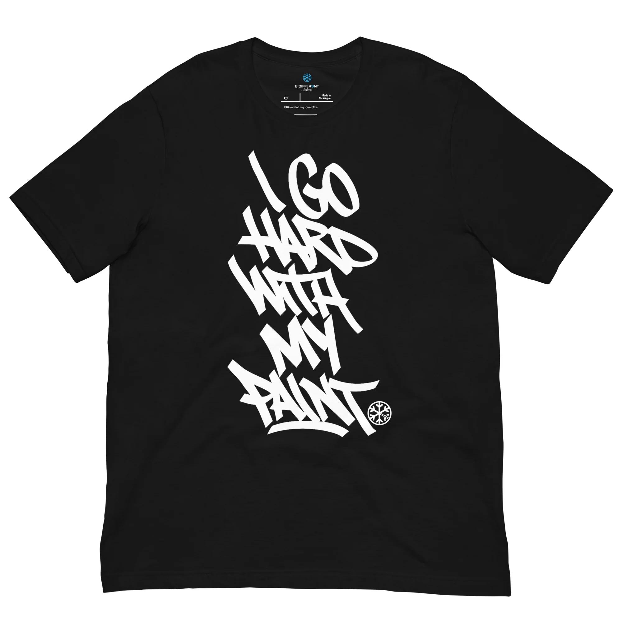 I Go Hard With My Paint Graffiti Tee