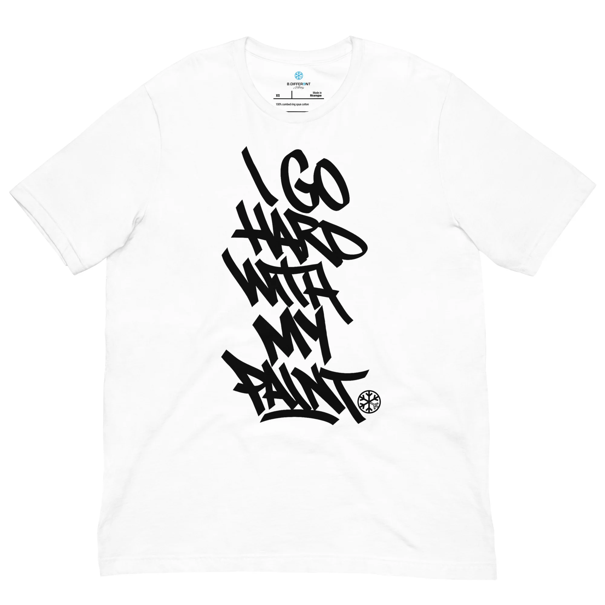 I Go Hard With My Paint Graffiti Tee - Image 19