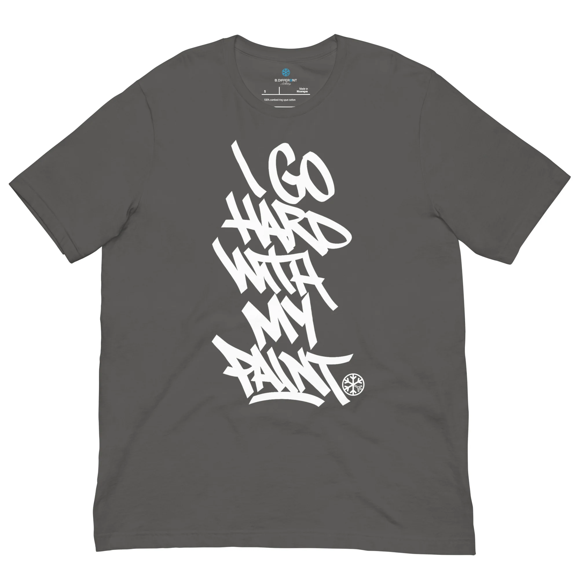 I Go Hard With My Paint Graffiti Tee - Image 37