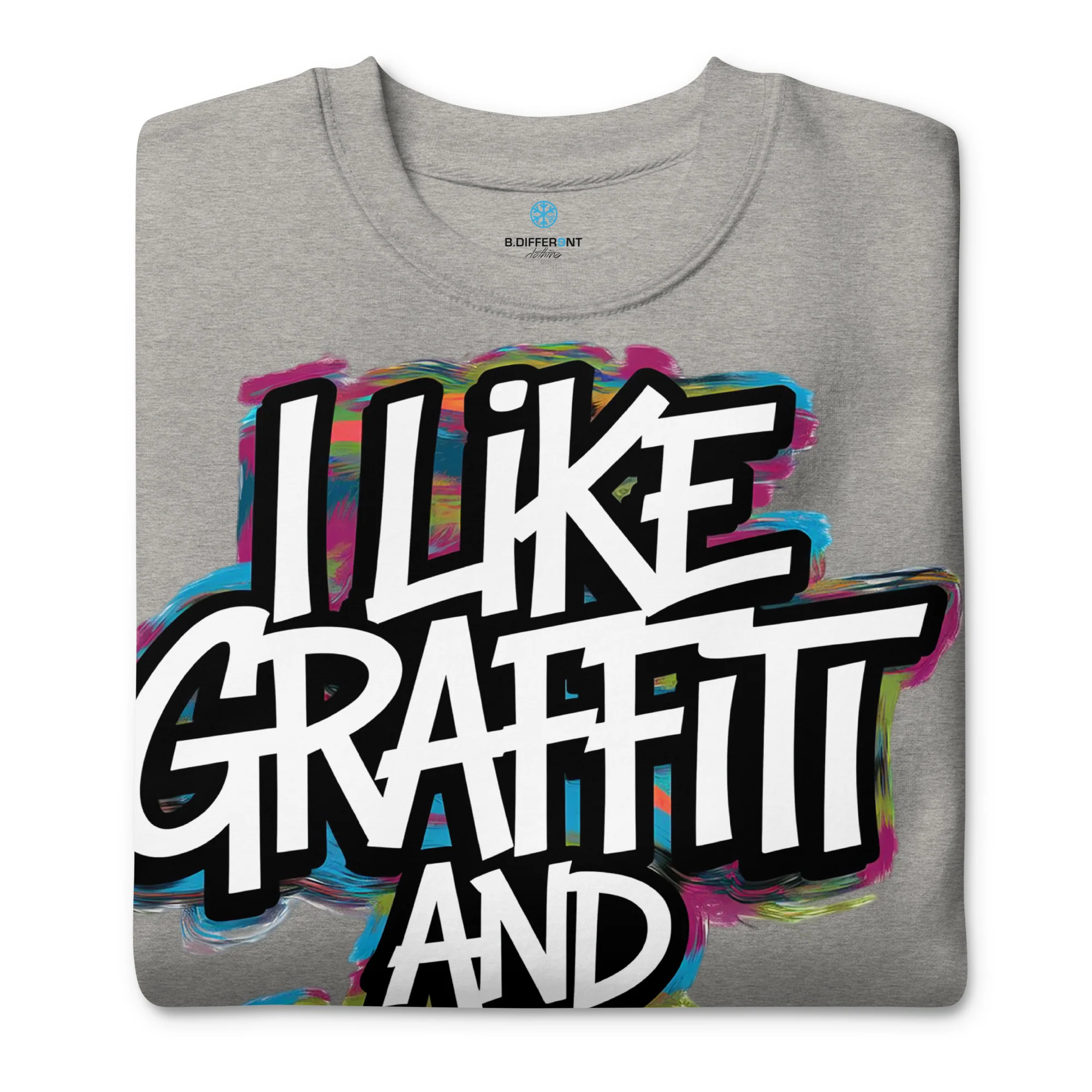 I Like Graffiti and Maybe 2 People Sweatshirt - Image 21