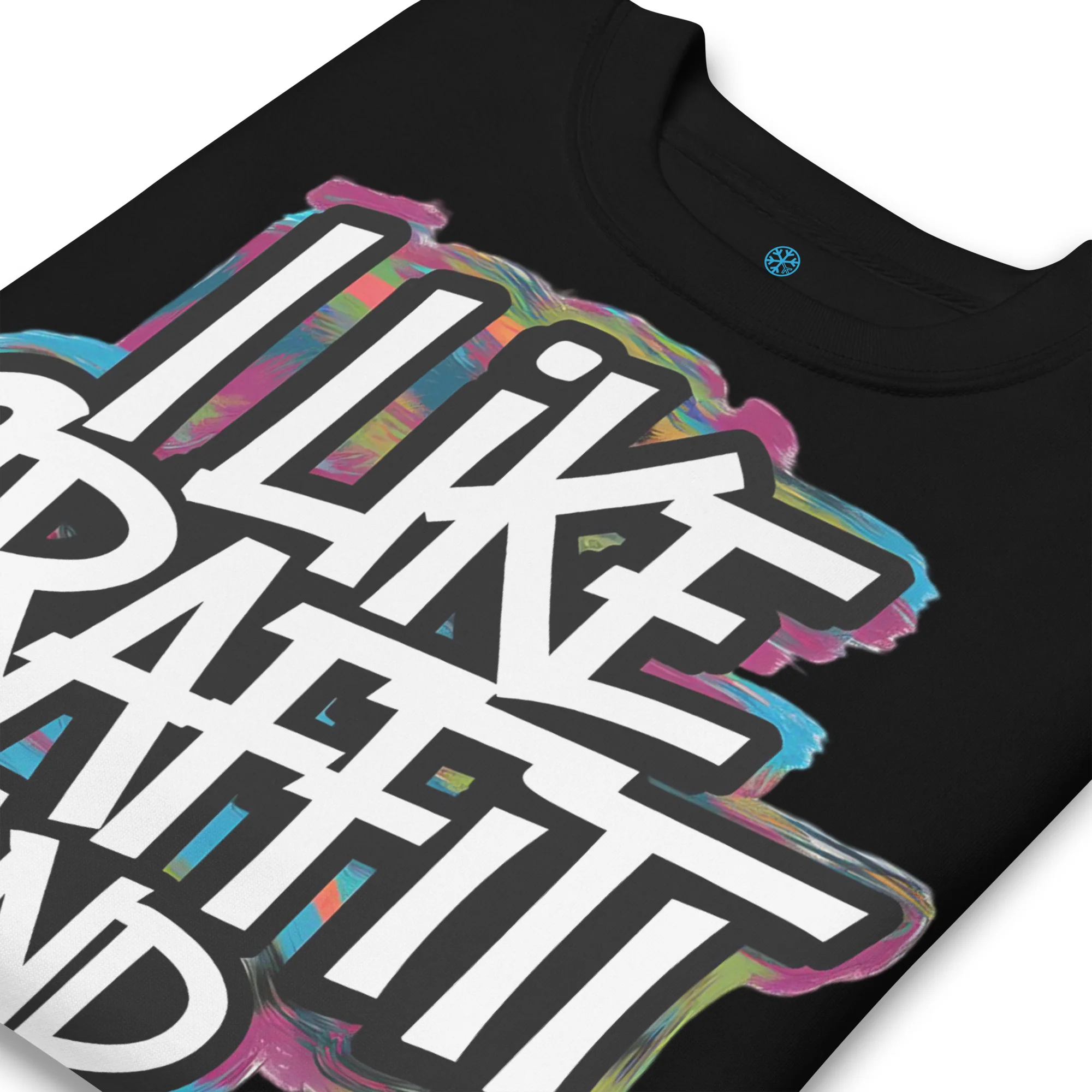 I Like Graffiti and Maybe 2 People Sweatshirt - Image 6