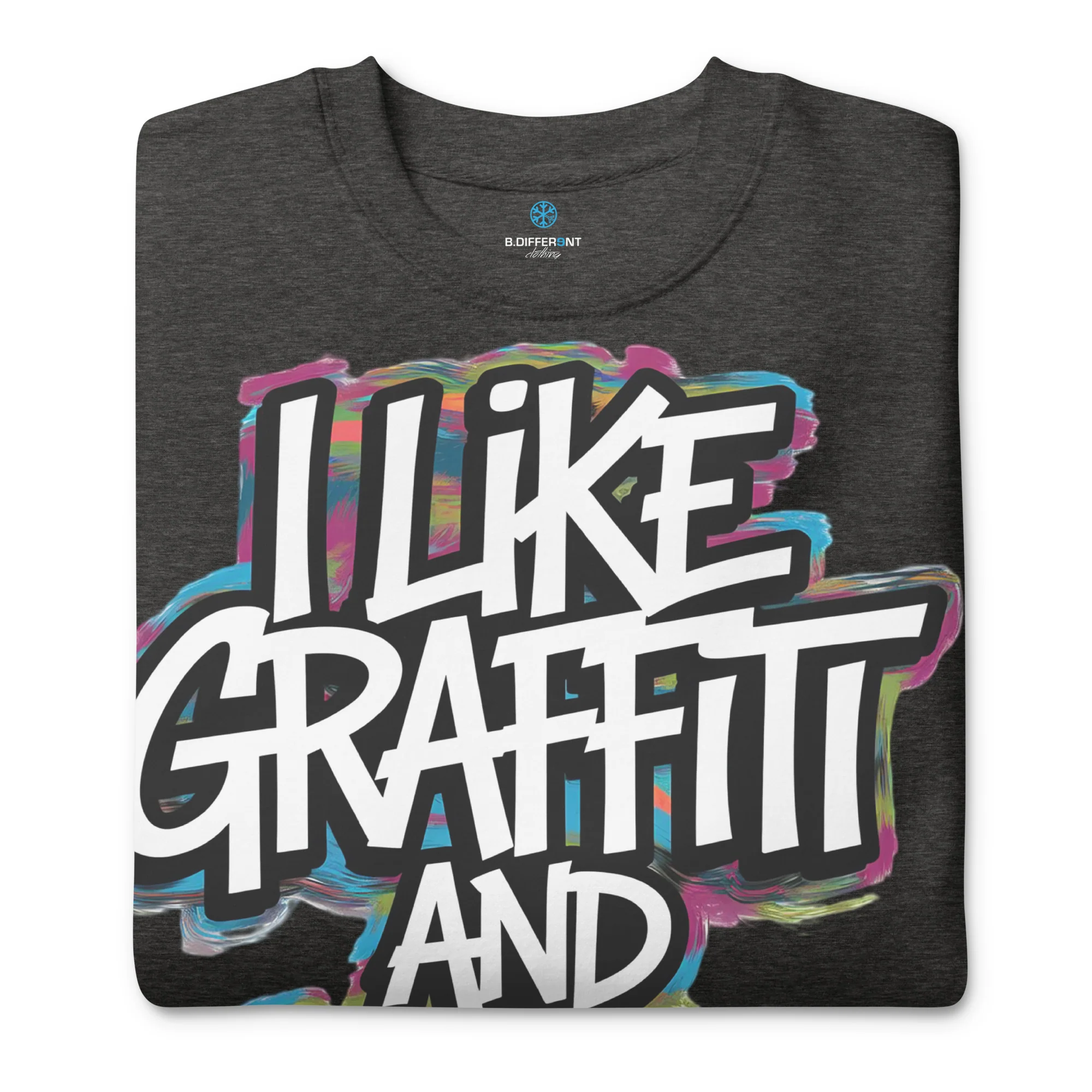 I Like Graffiti and Maybe 2 People Sweatshirt - Image 9