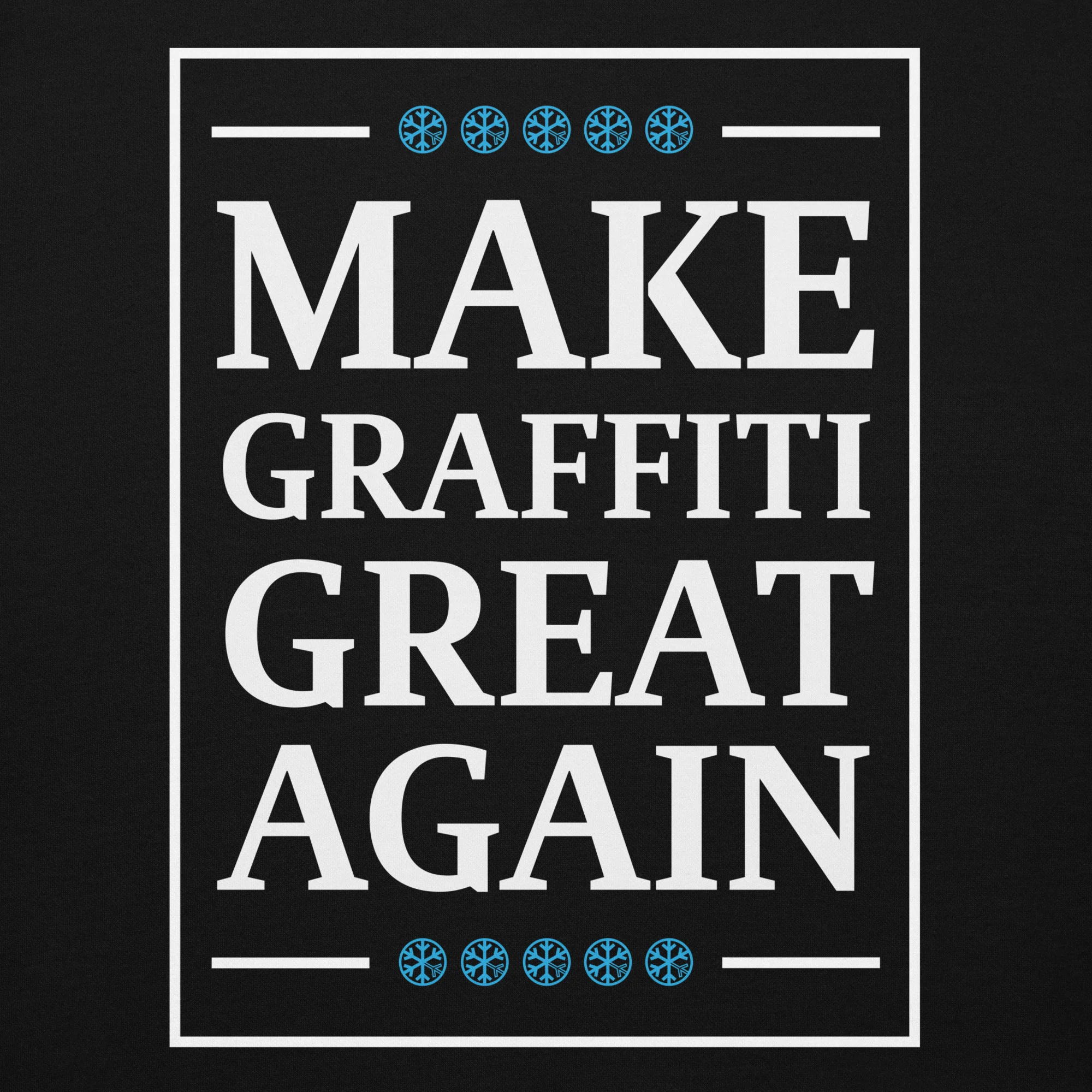 Make Graffiti Great Again Hoodie - Image 8