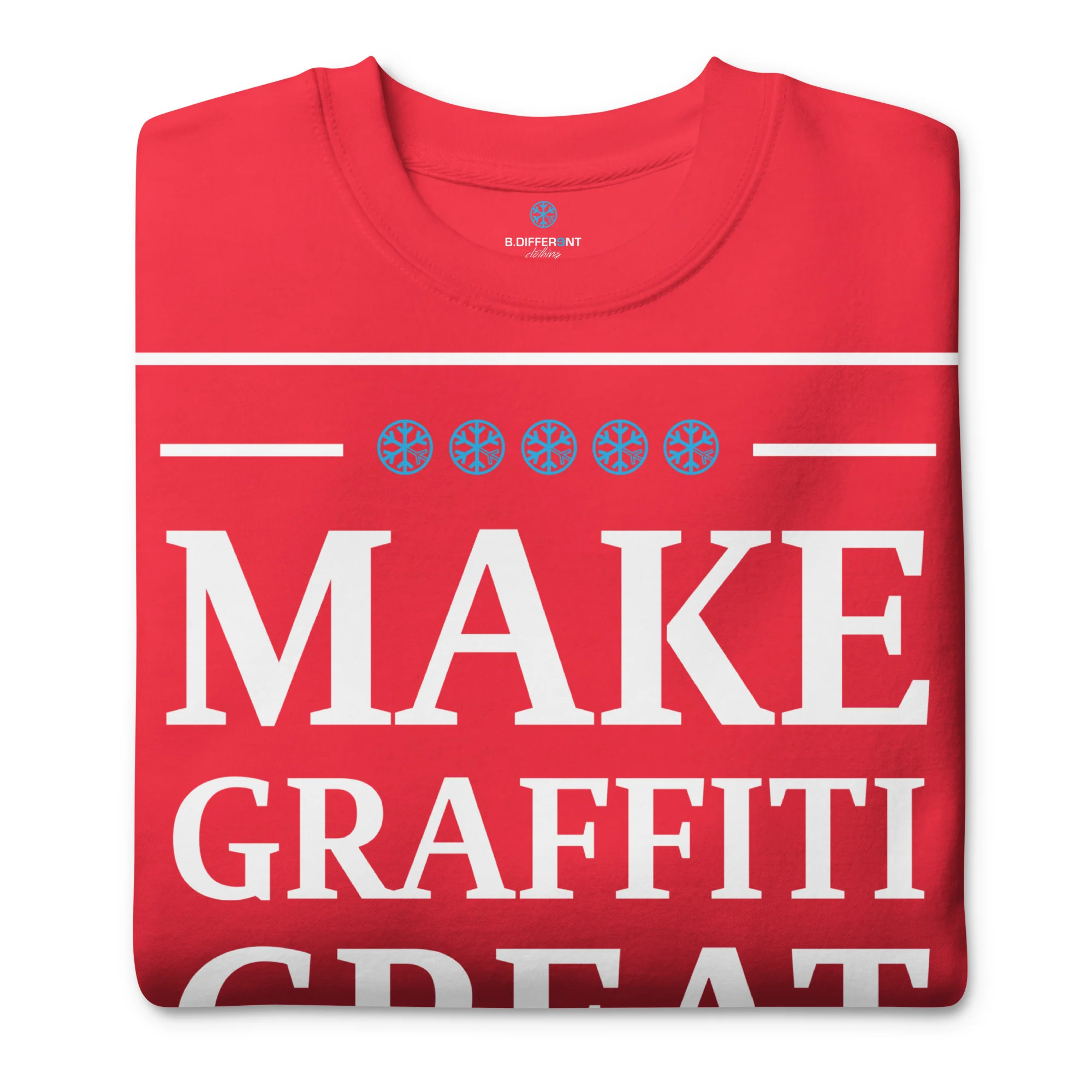 Make Graffiti Great Again Sweatshirt - Image 3