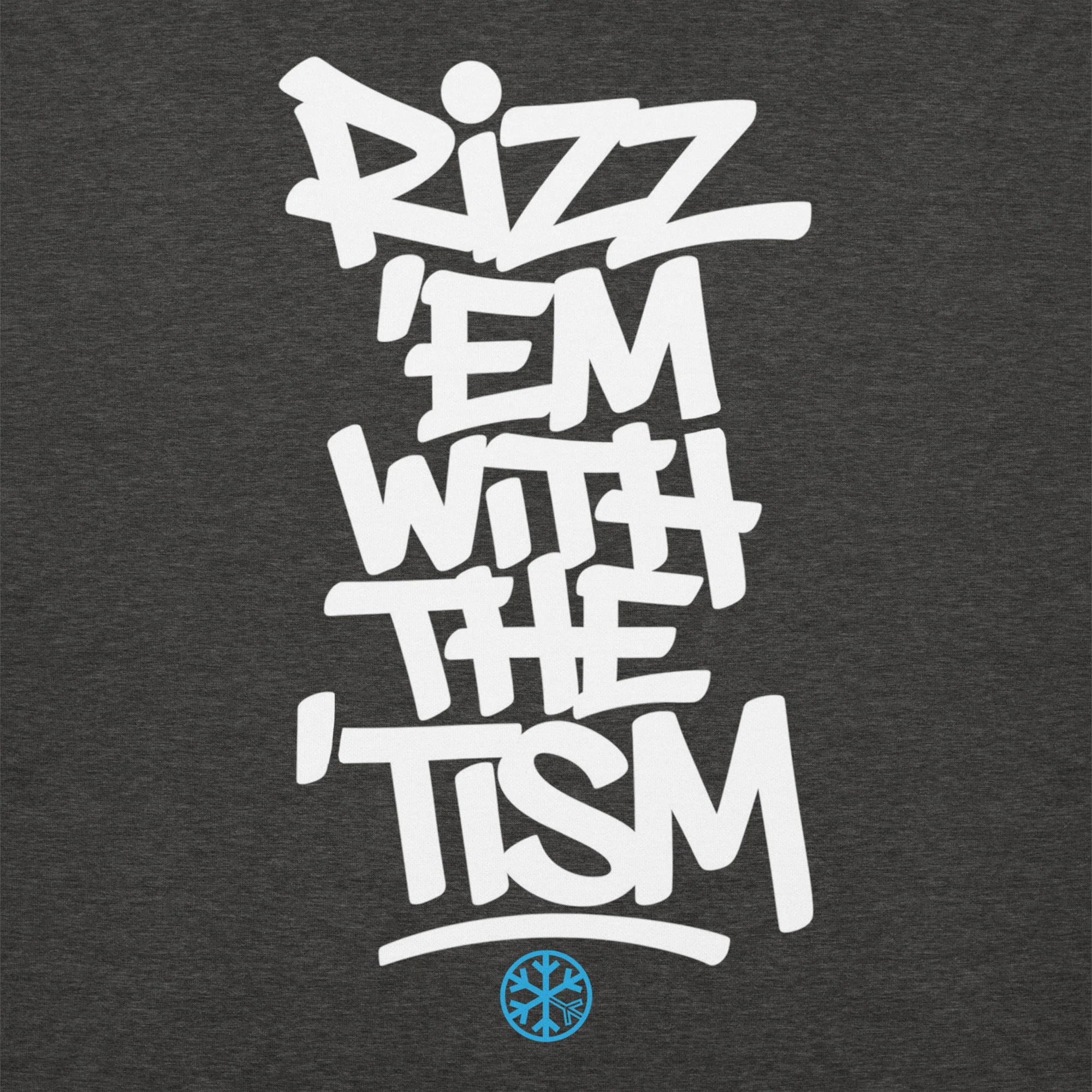 Rizz 'Em With The 'Tism Graffiti Sweatshirt - Image 15