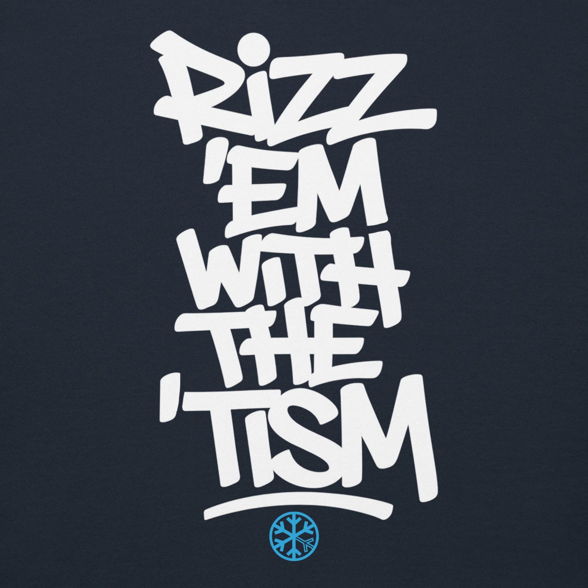 Rizz 'Em With The 'Tism Graffiti Sweatshirt - Image 21