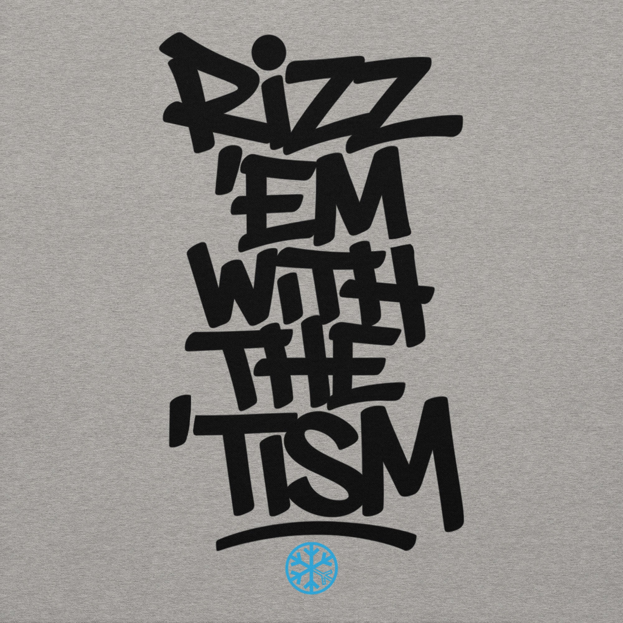 Rizz 'Em With The 'Tism Graffiti Sweatshirt - Image 3