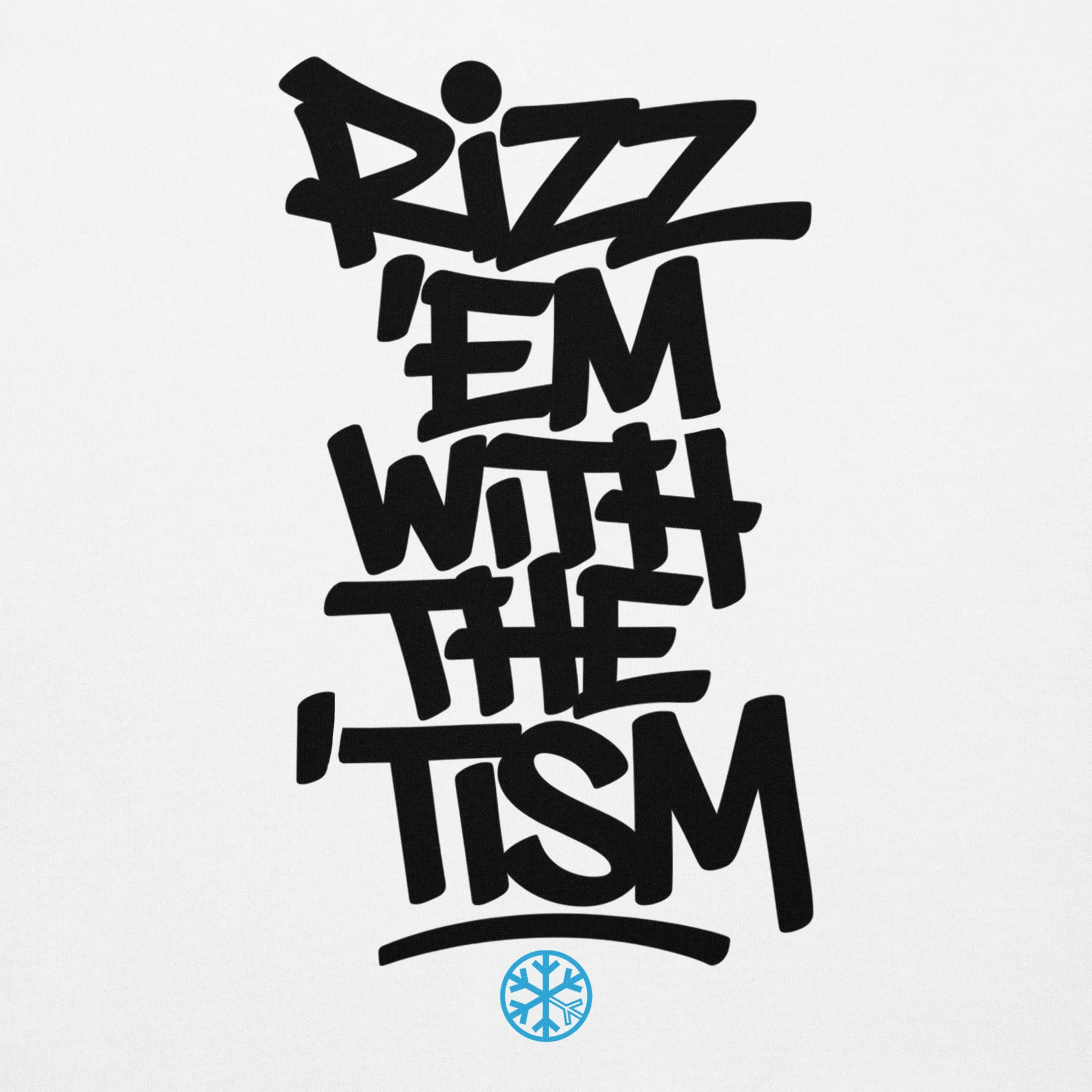 Rizz 'Em With The 'Tism Graffiti Sweatshirt - Image 45