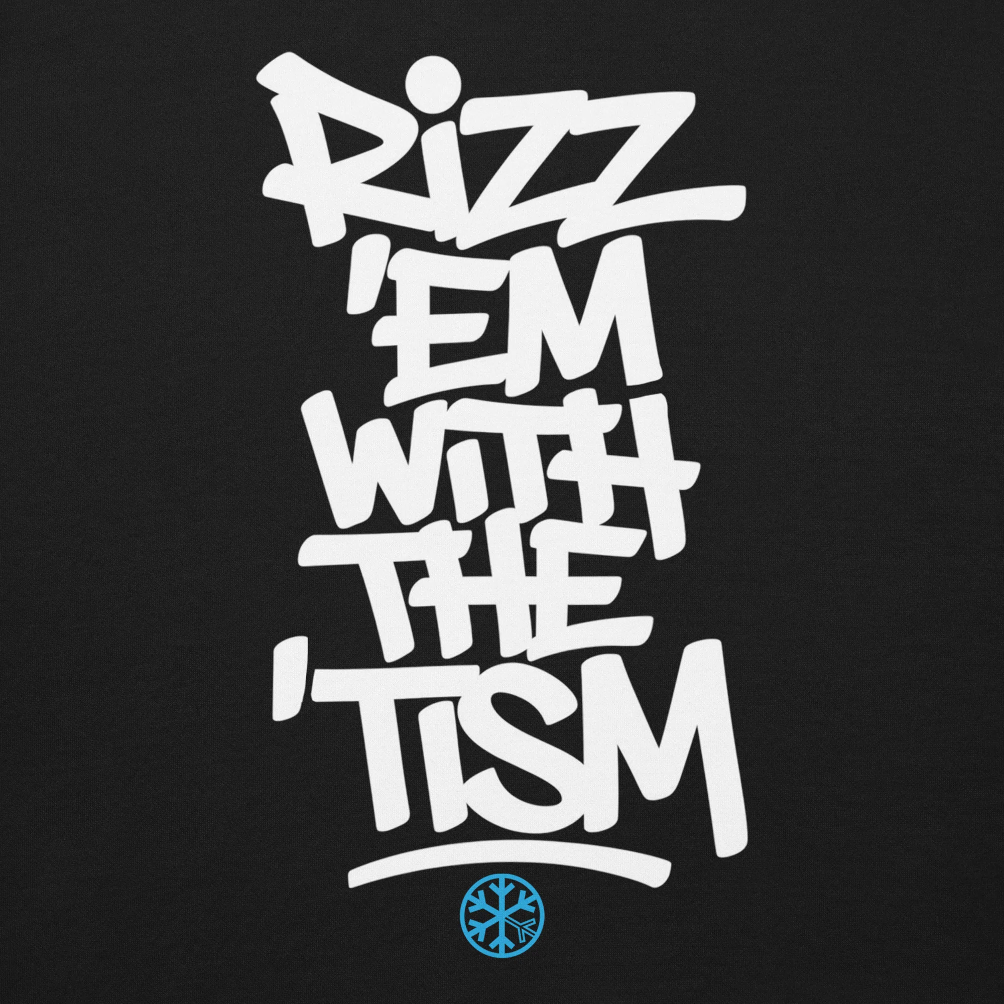 Rizz 'Em With The 'Tism Graffiti Sweatshirt - Image 9