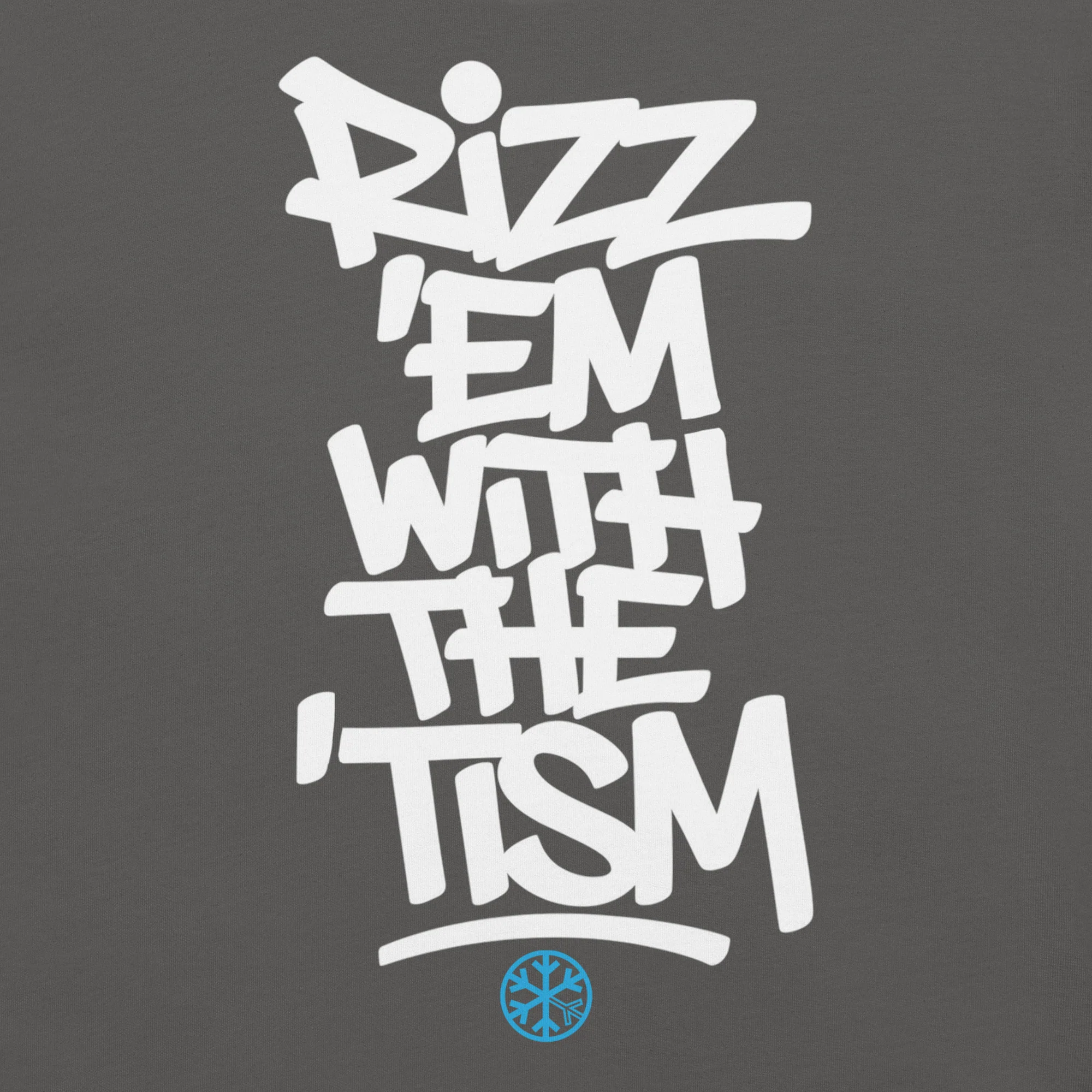 Rizz 'Em With The 'Tism Graffiti Tee - Image 27