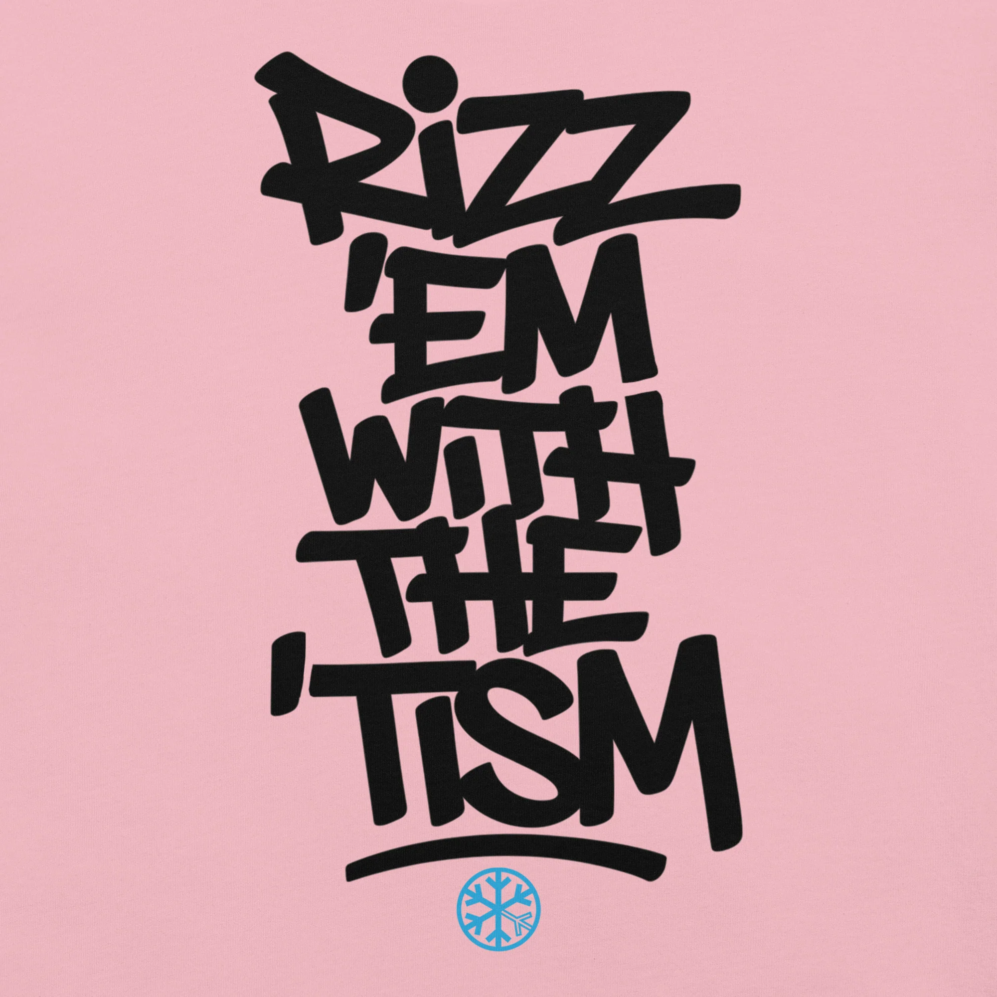 Rizz 'Em With The 'Tism Graffiti Tee - Image 39