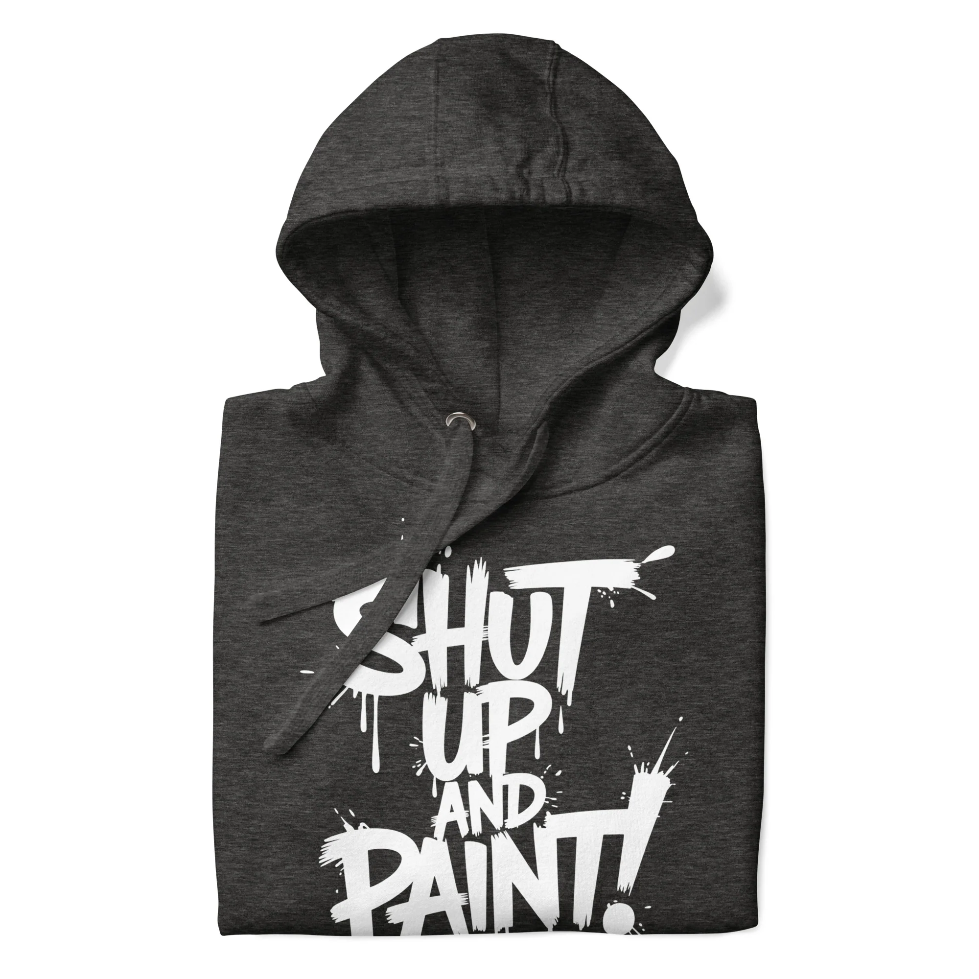 Shut Up and Paint Graffiti Hoodie - Image 21