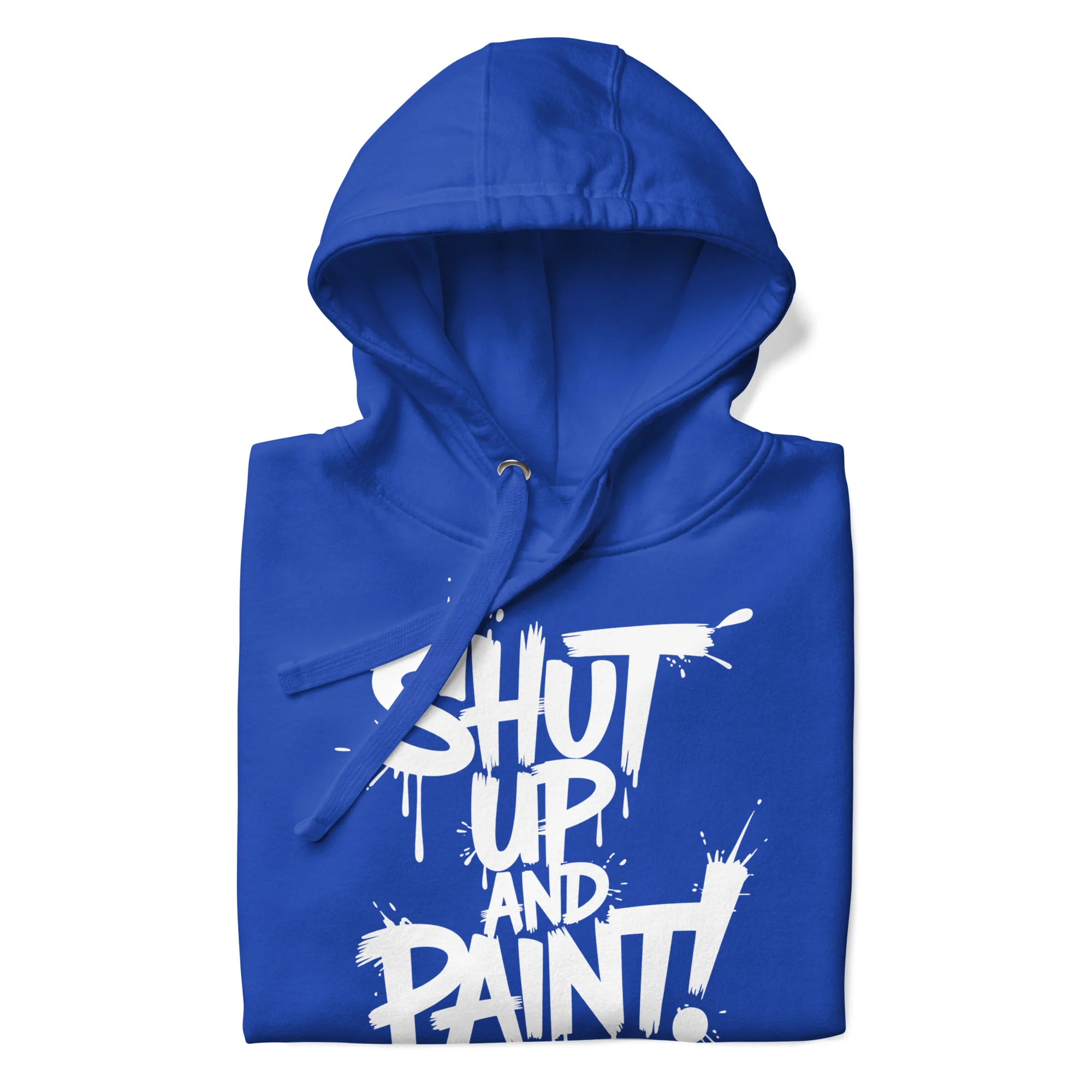 Shut Up and Paint Graffiti Hoodie - Image 27