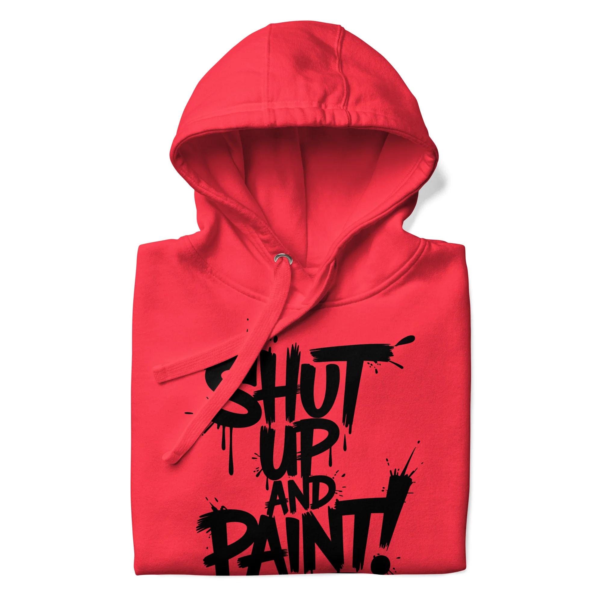 Shut Up and Paint Graffiti Hoodie - Image 51