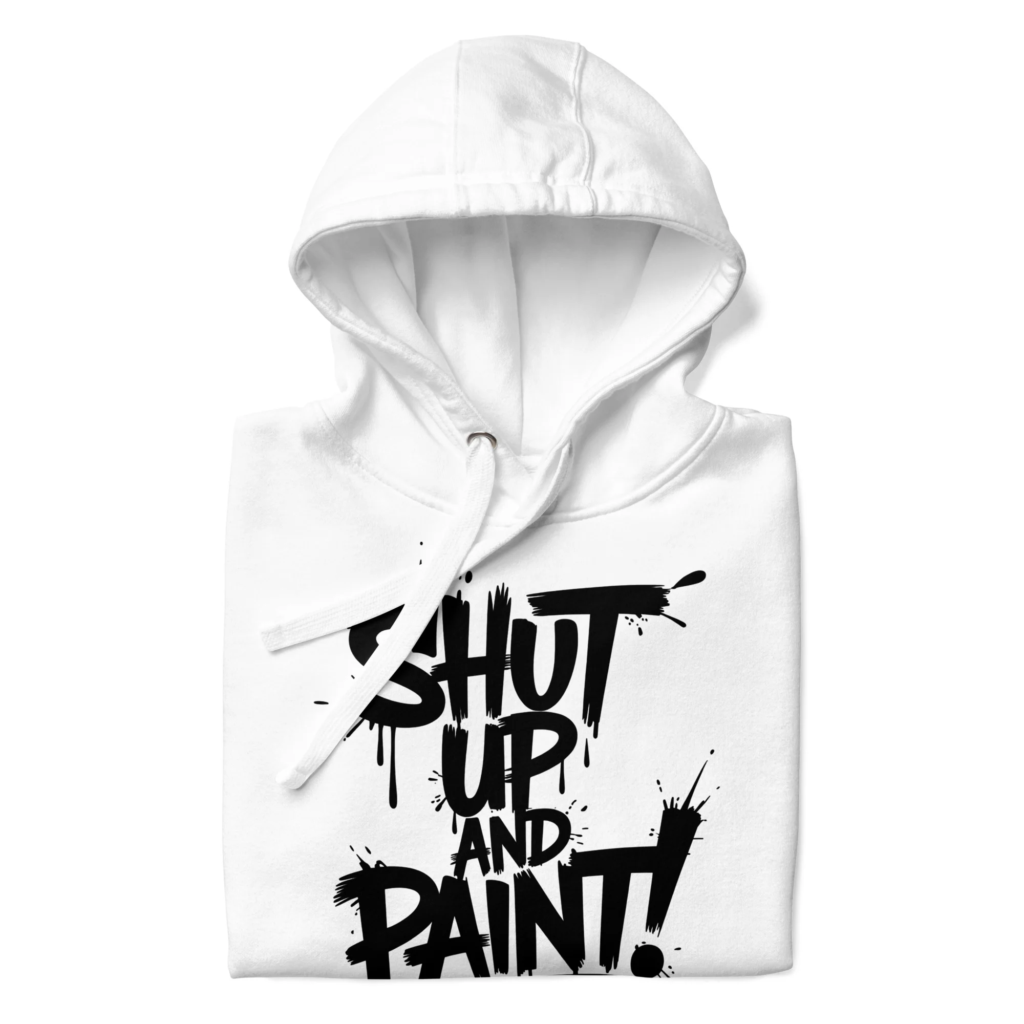 Shut Up and Paint Graffiti Hoodie - Image 69