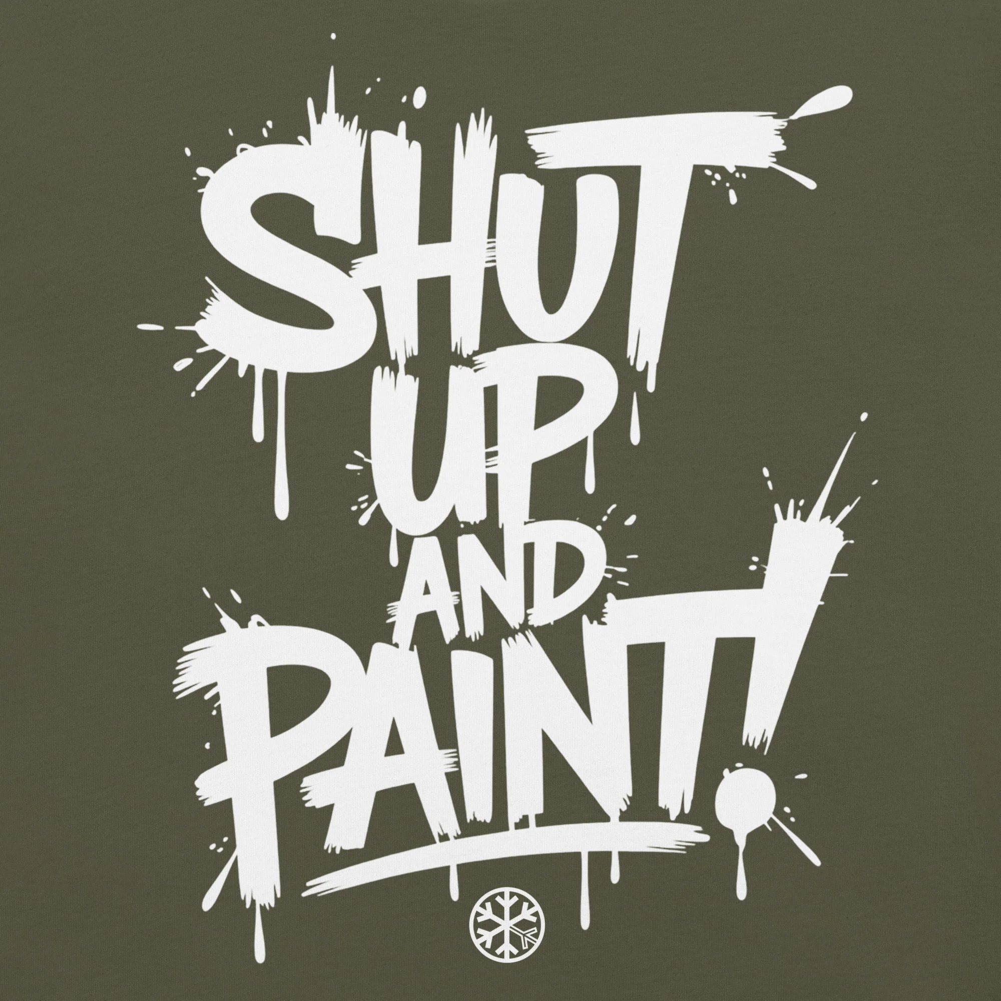 Shut Up and Paint Graffiti Tee - Image 20