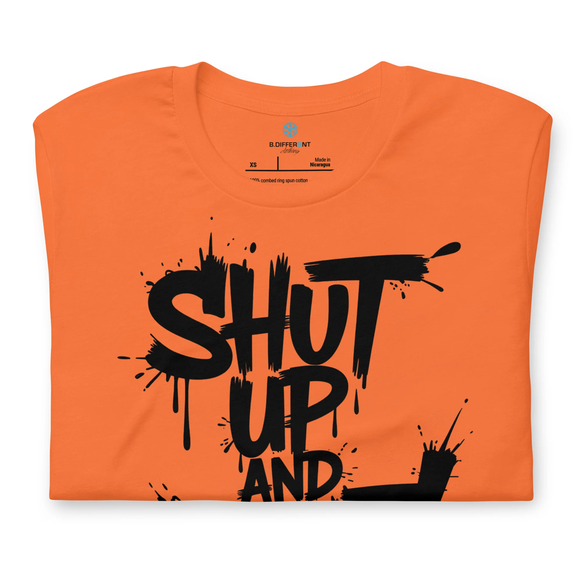 Shut Up and Paint Graffiti Tee - Image 39
