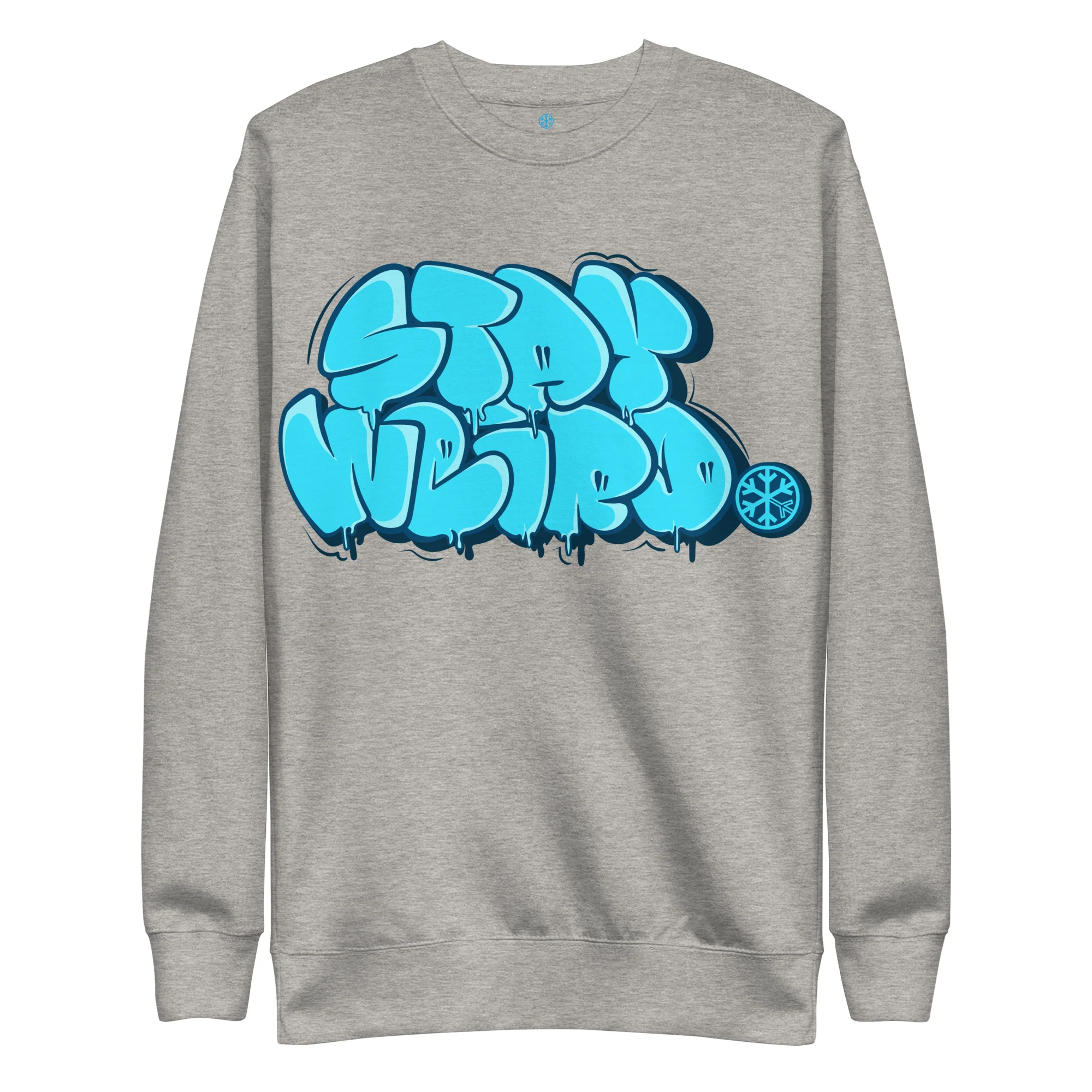 Stay Weird Graffiti Throw-up Sweatshirt - Image 37