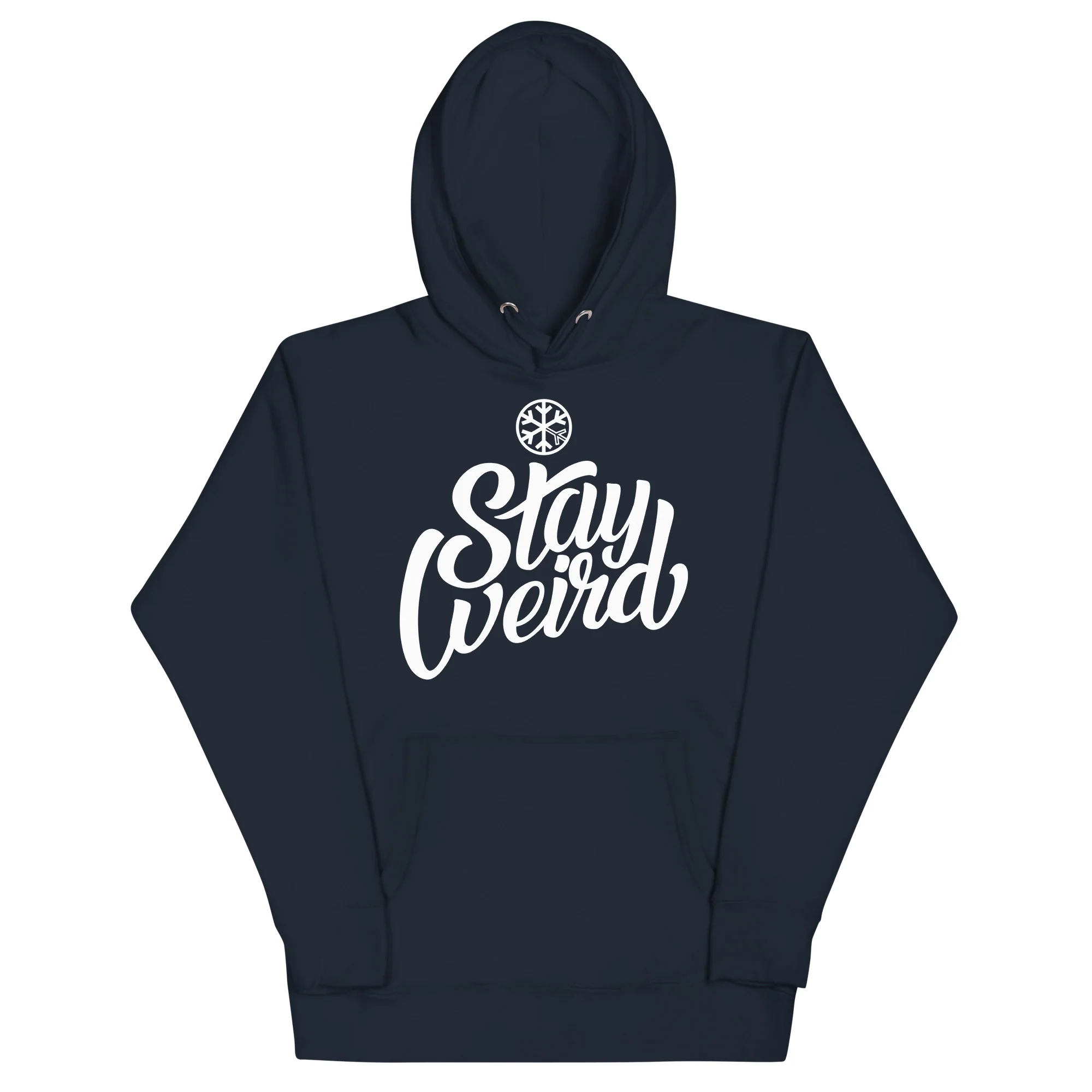 Stay Weird Hoodie