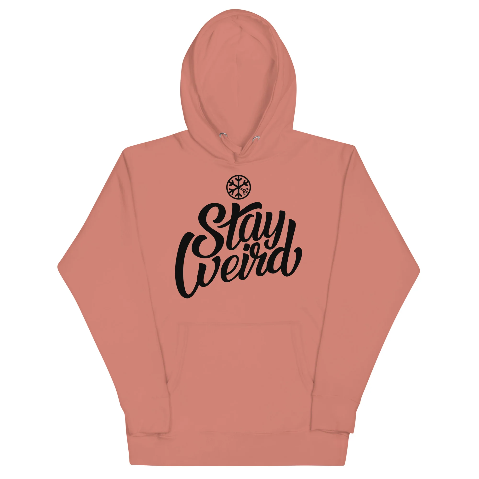 Stay Weird Hoodie - Image 44