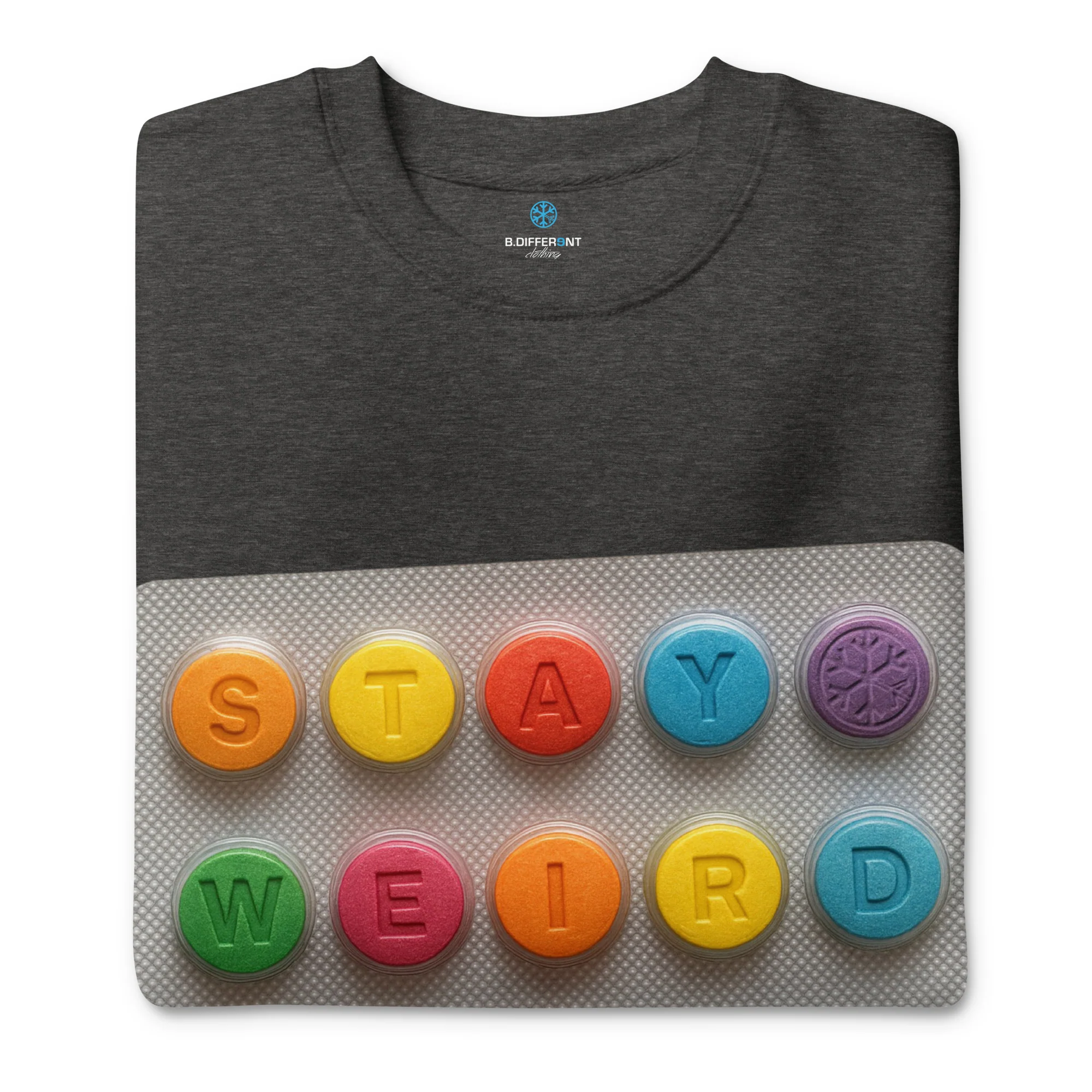 Stay Weird Pills Sweatshirt - Image 15