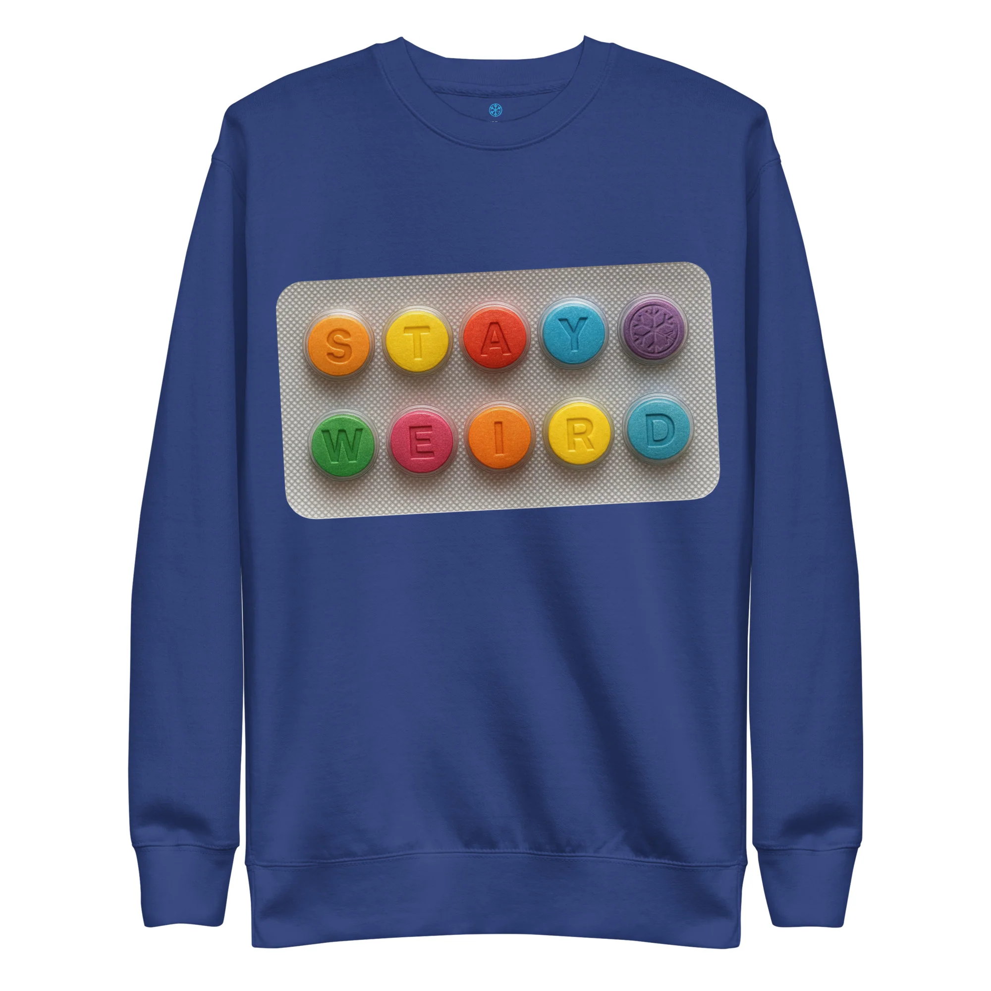 Stay Weird Pills Sweatshirt - Image 20